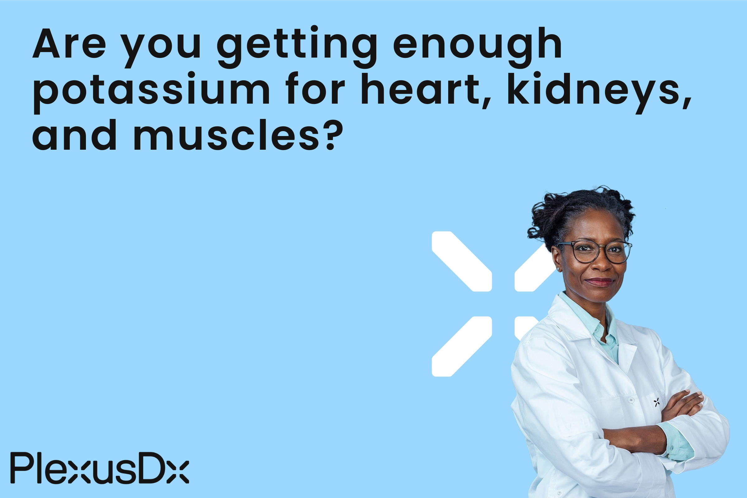 Are you getting enough potassium for heart, kidneys, and muscles?