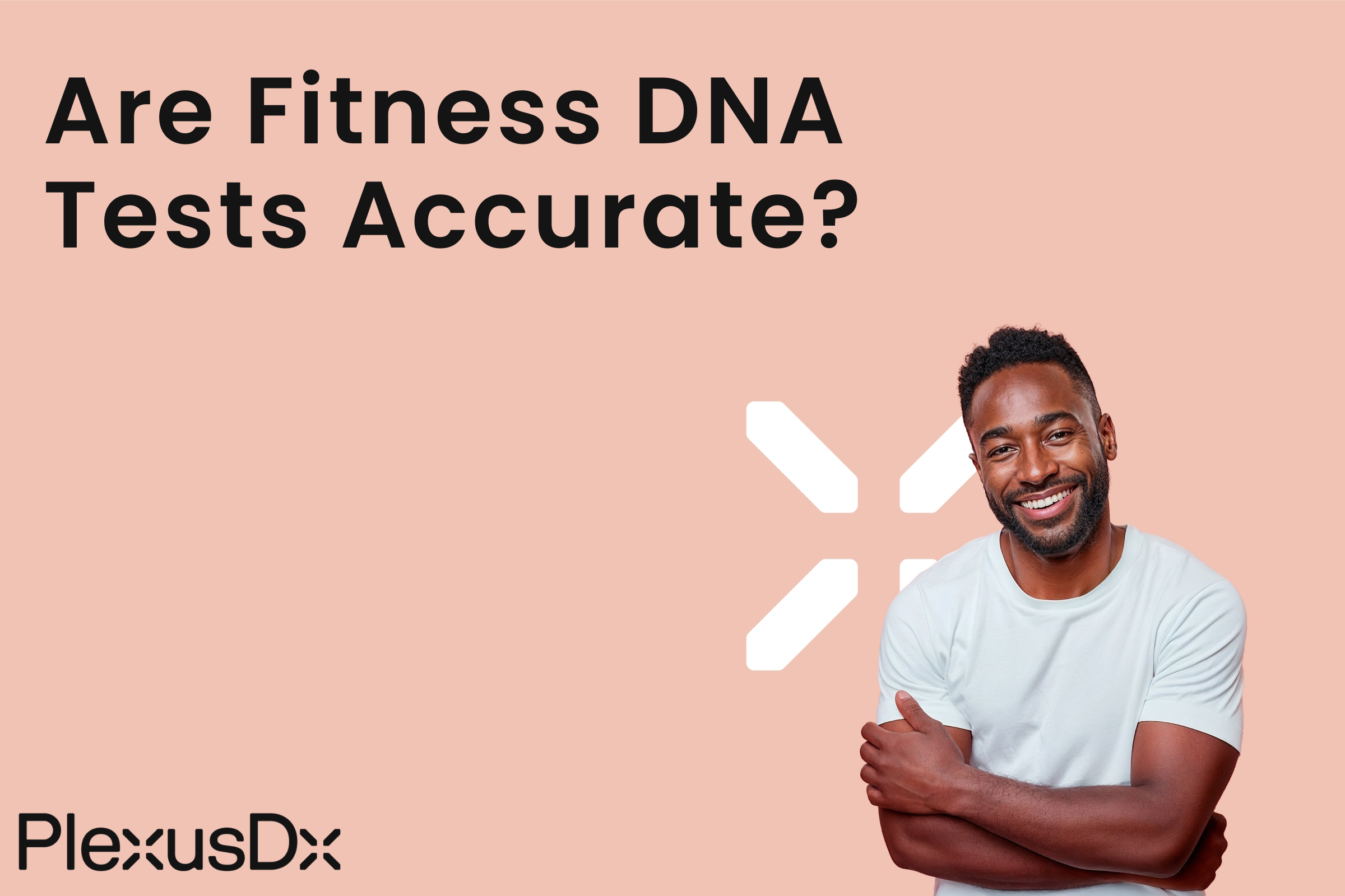 Are Fitness DNA Tests Accurate?
