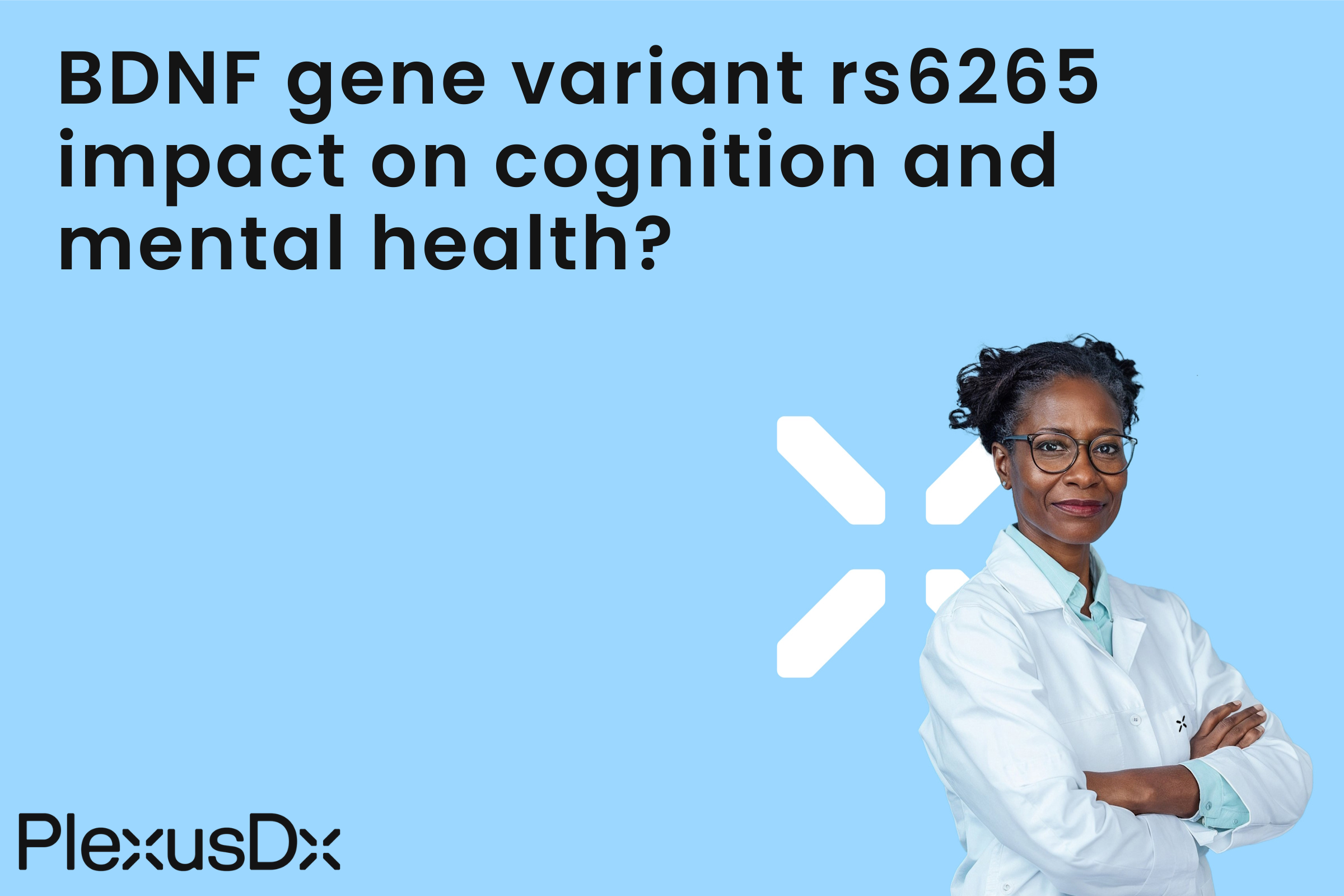 BDNF gene variant rs6265 impact on cognition and mental health?