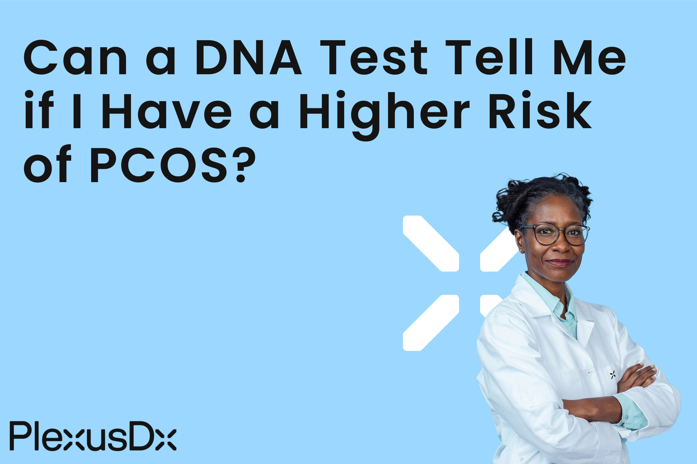 Can a DNA Test Tell Me if I Have a Higher Risk of Pcos?