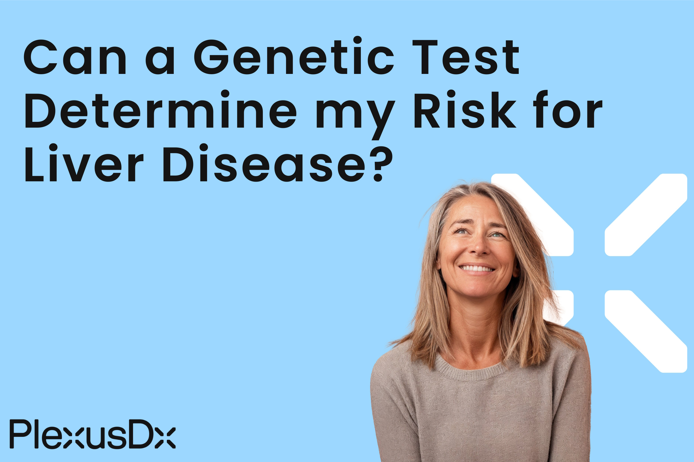 Can a Genetic Test Determine my Risk for Liver Disease?