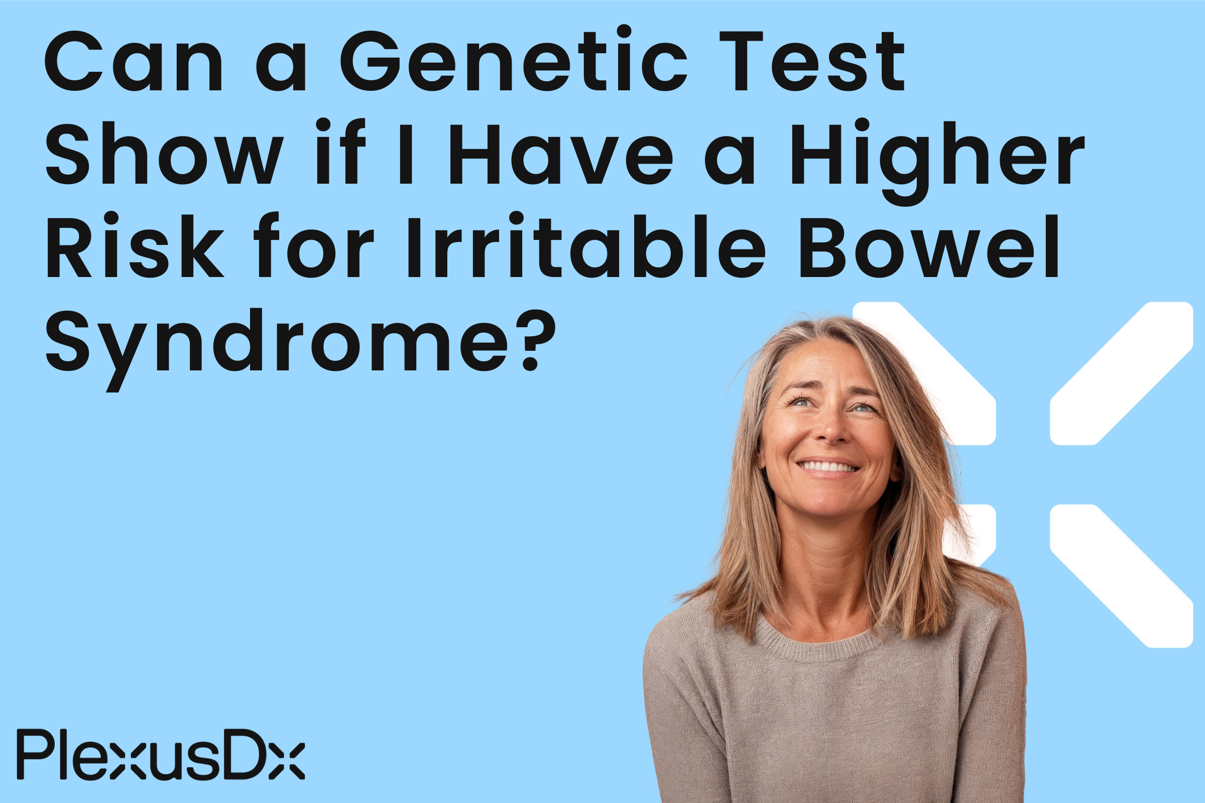 Can a Genetic Test Show if I Have a Higher Risk for Irritable Bowel Syndrome?