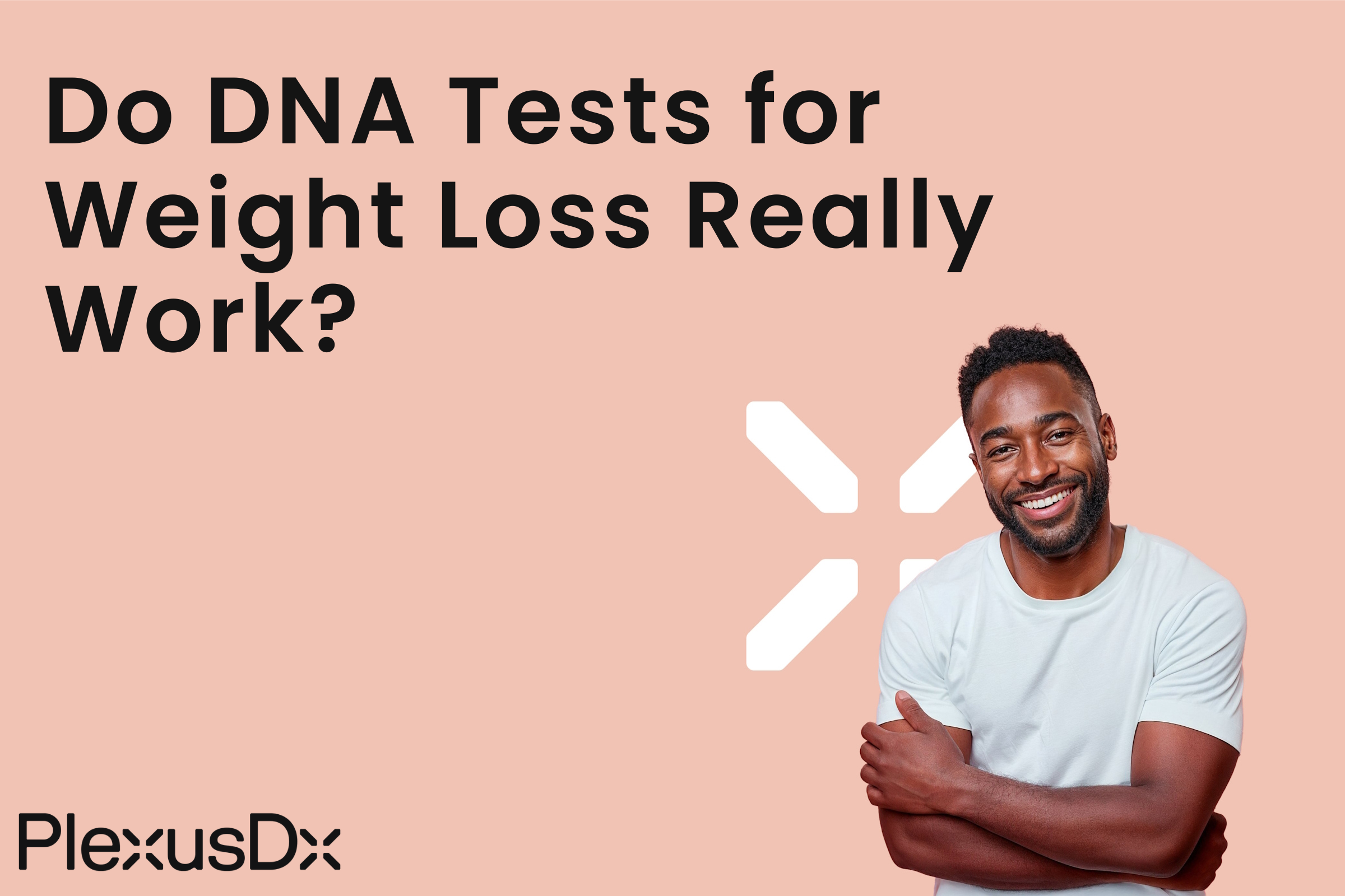 Do DNA Tests for Weight Loss Really Work?
