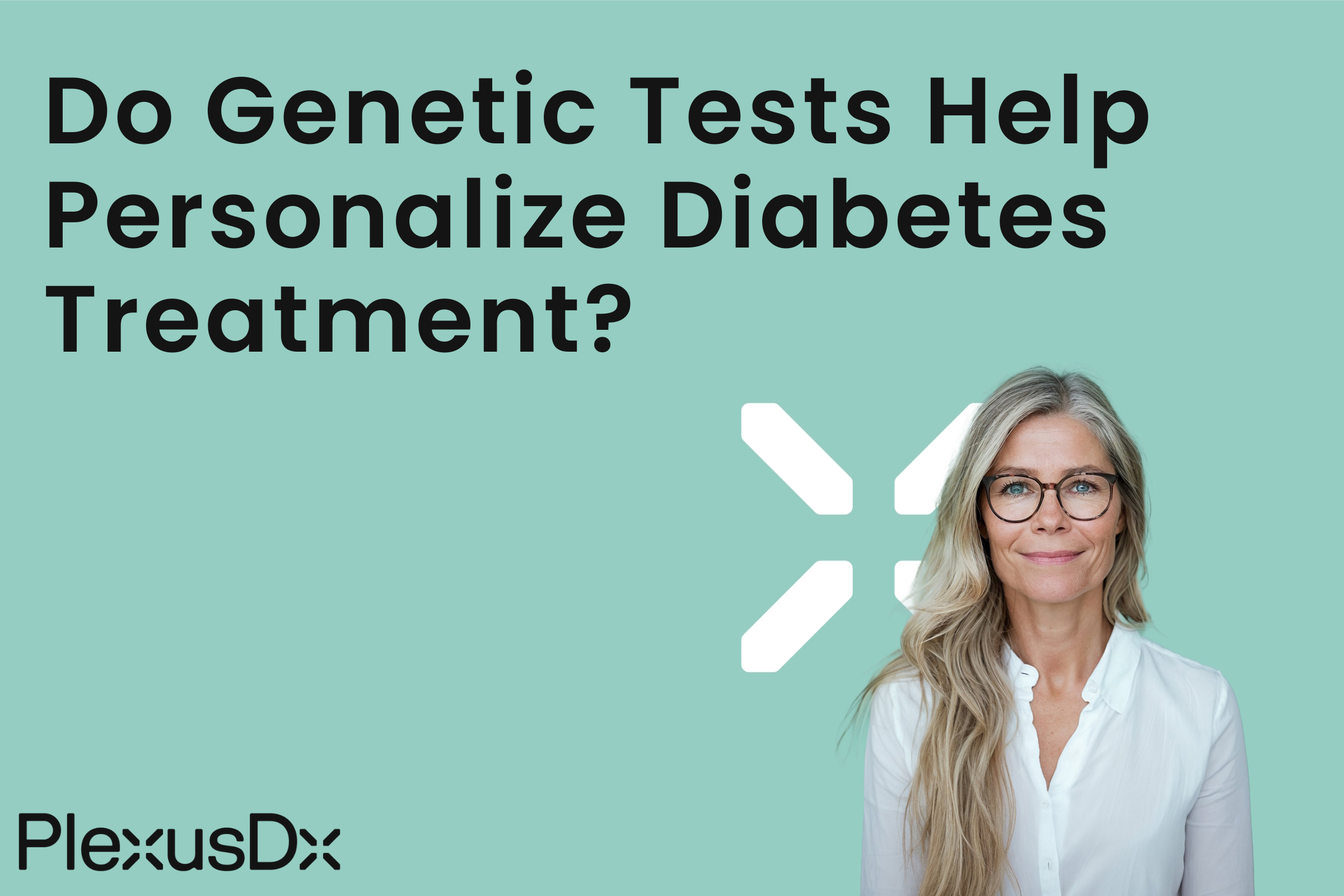 Do Genetic Tests Help Personalize Diabetes Treatment?