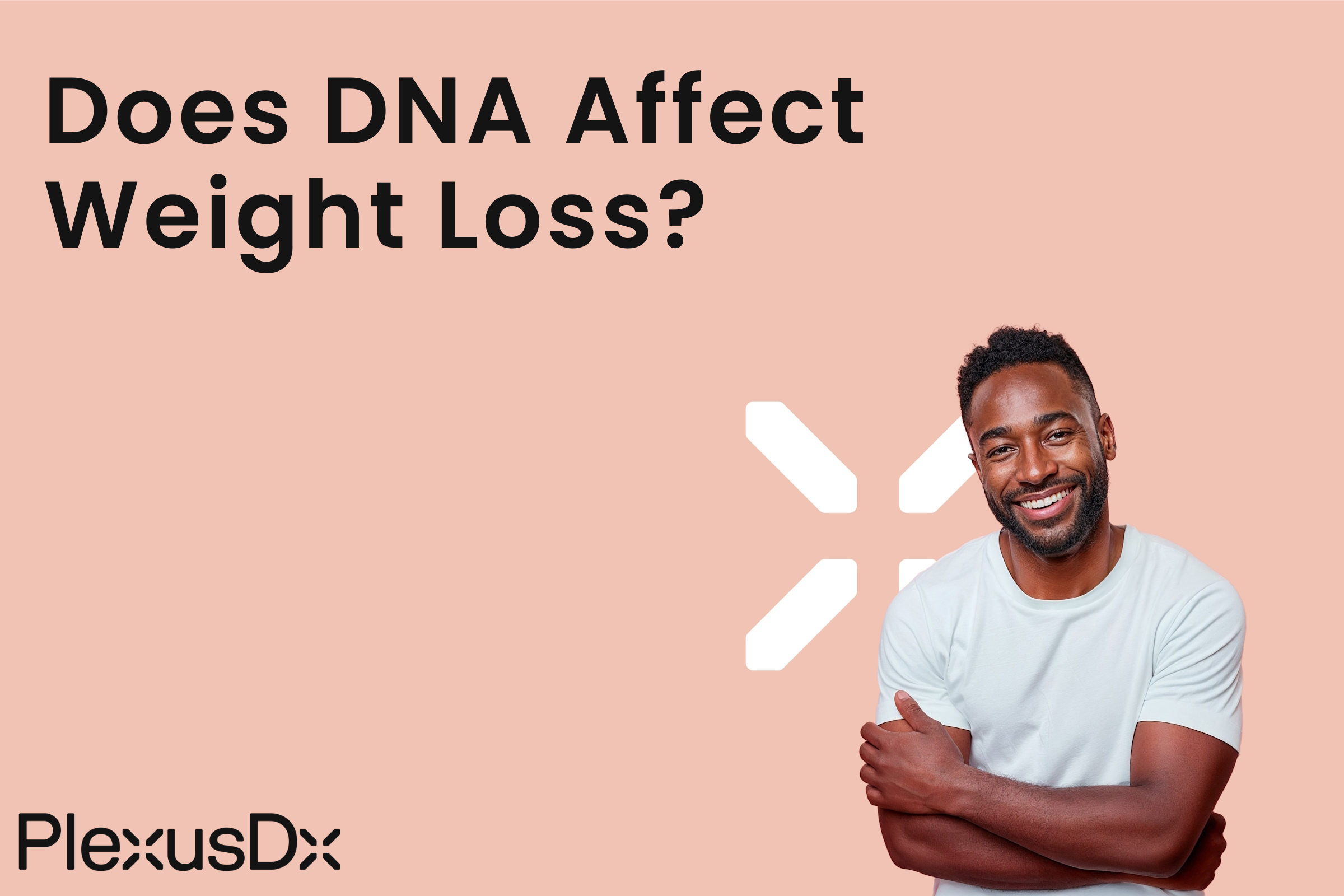Does DNA Affect Weight Loss?