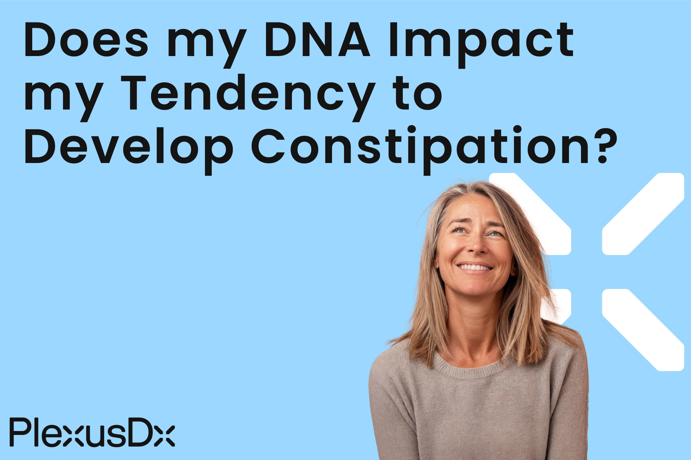 Does my DNA Impact my Tendency to Develop Constipation?