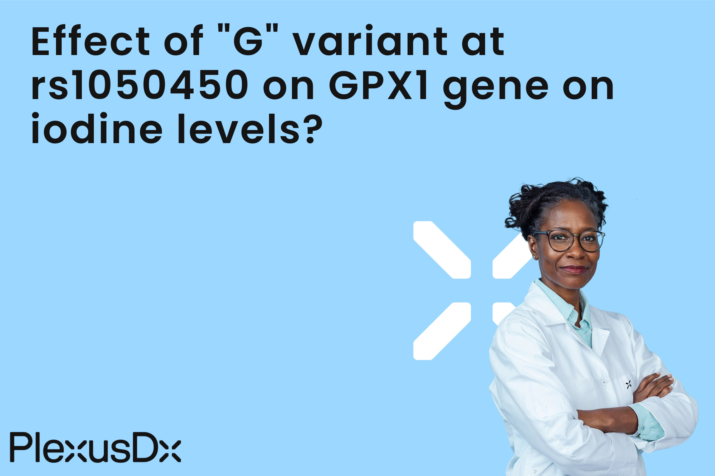 Effect of "G" variant at rs1050450 on GPX1 gene on iodine levels?