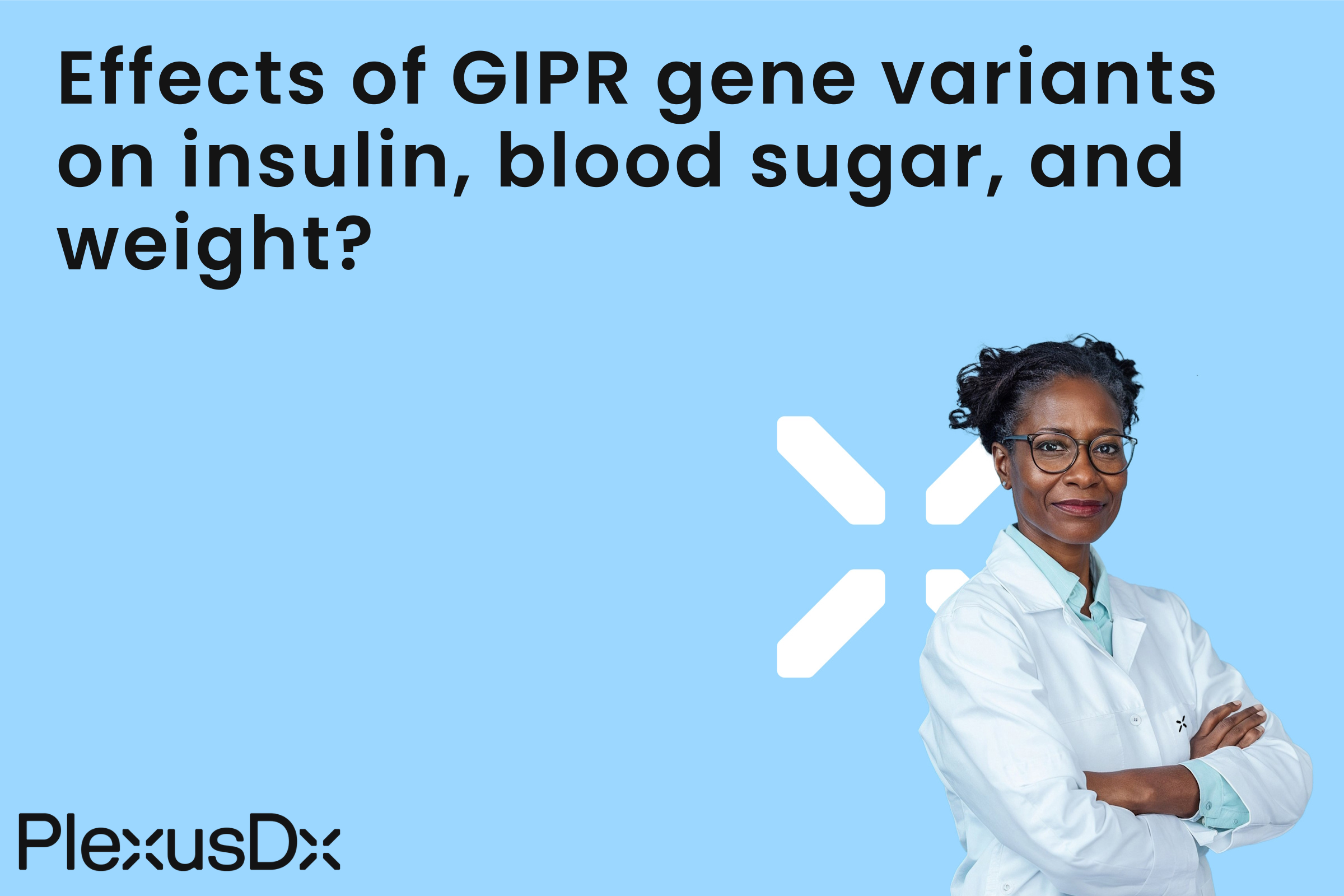 Effects of GIPR gene variants on insulin, blood sugar, and weight?