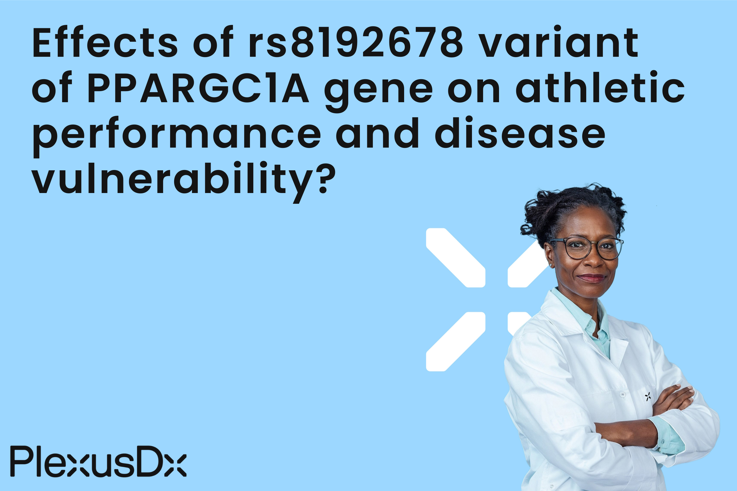 Effects of rs8192678 variant of PPARGC1A gene on athletic performance and disease vulnerability?