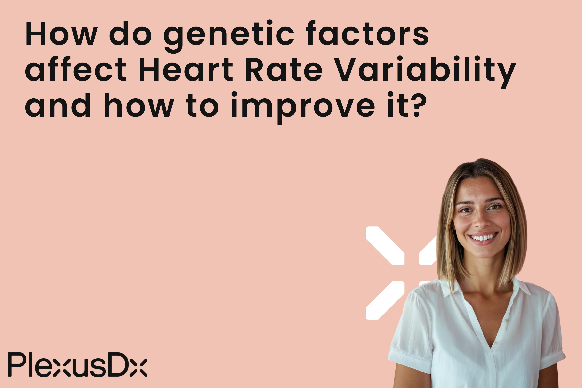 How do genetic factors affect Heart Rate Variability and how to improve it?