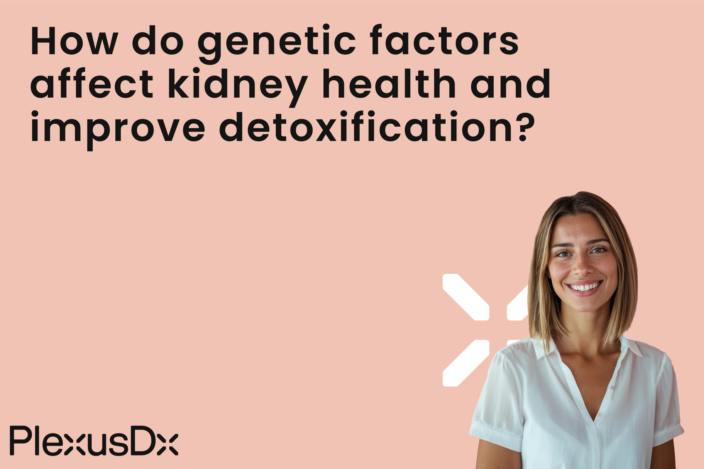 How do genetic factors affect kidney health and improve detoxification?