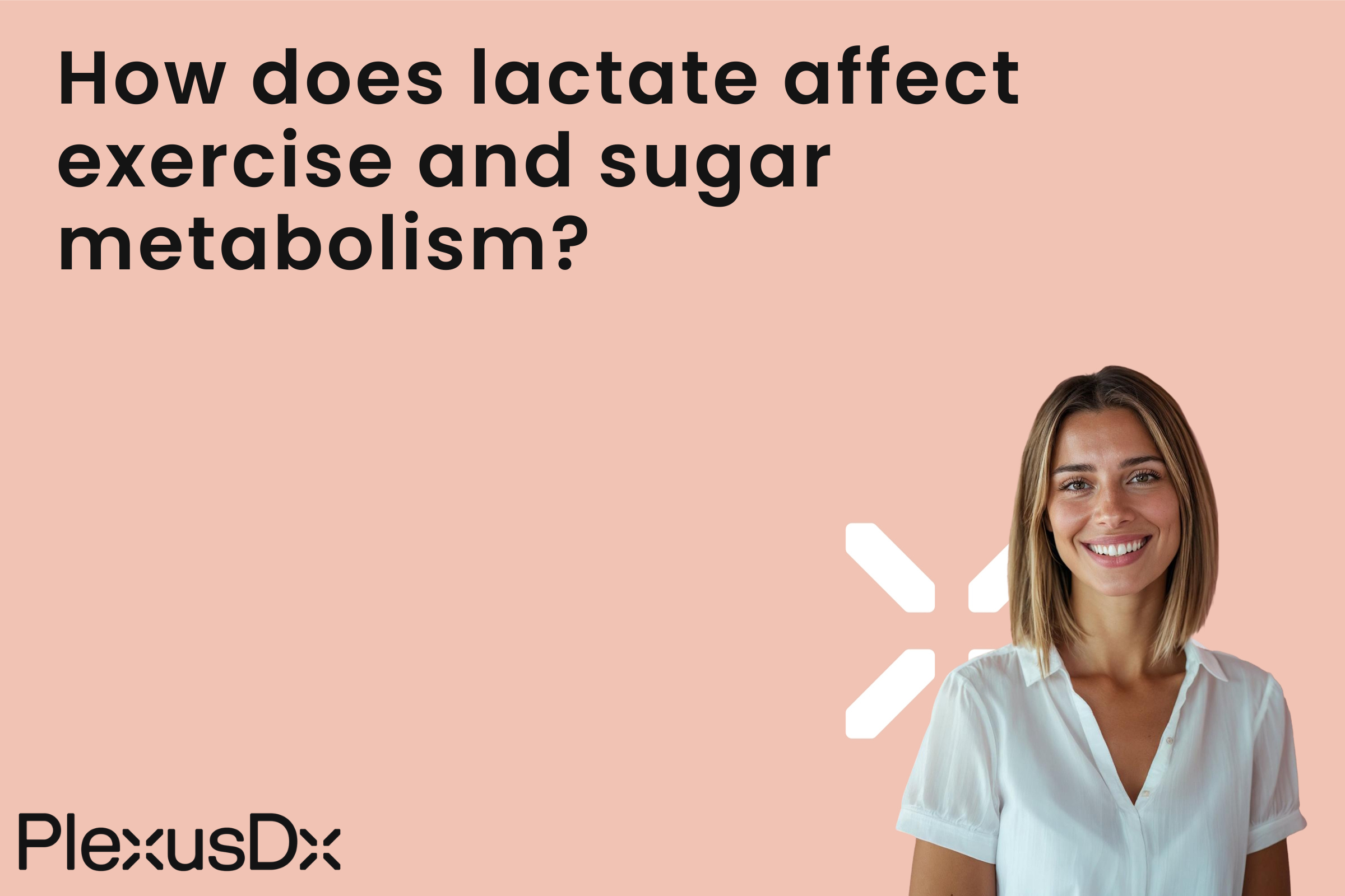 How does lactate affect exercise and sugar metabolism?