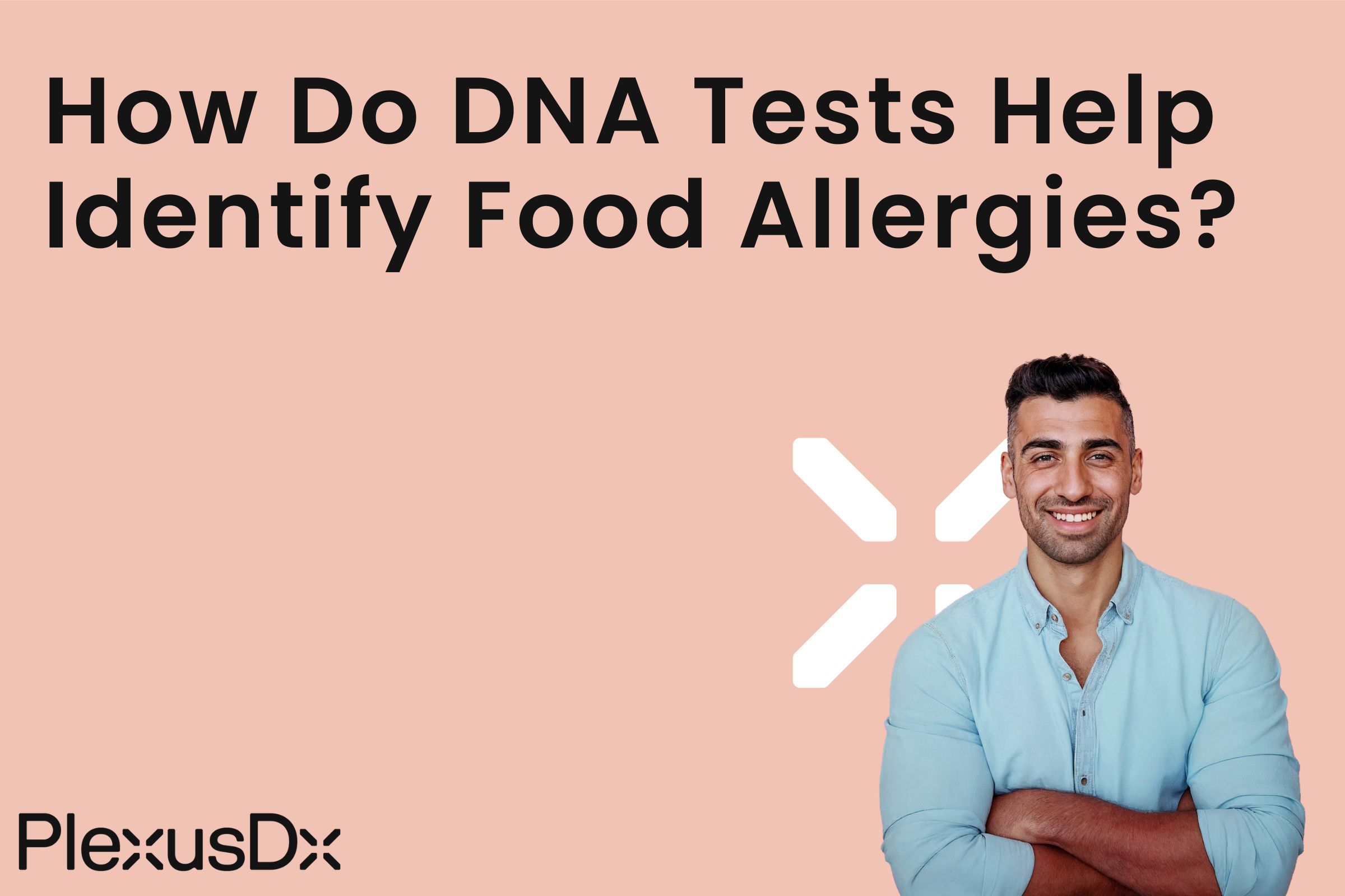 How Do DNA Tests Help Identify Food Allergies?
