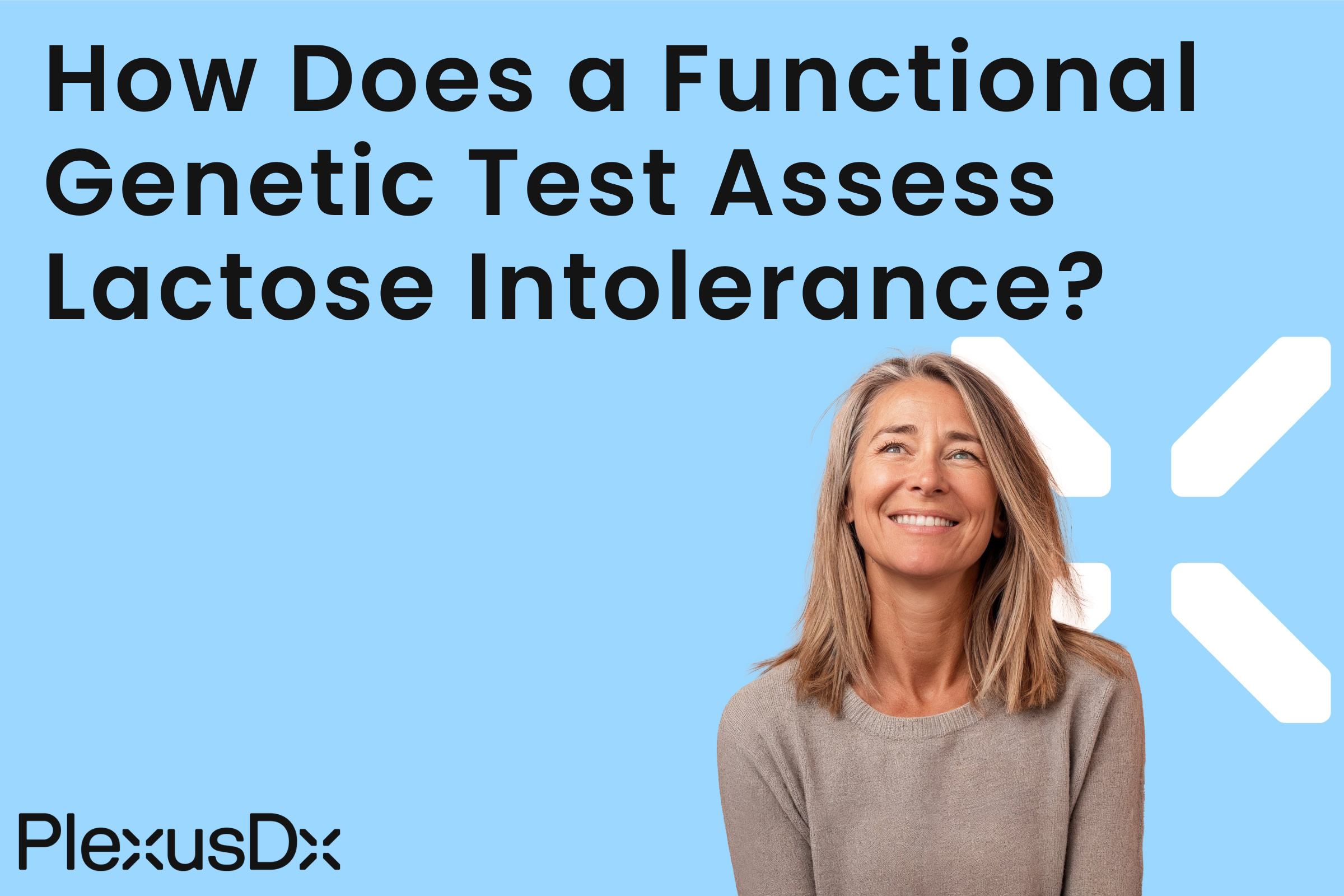 How Does a Functional Genetic Test Assess Lactose Intolerance?