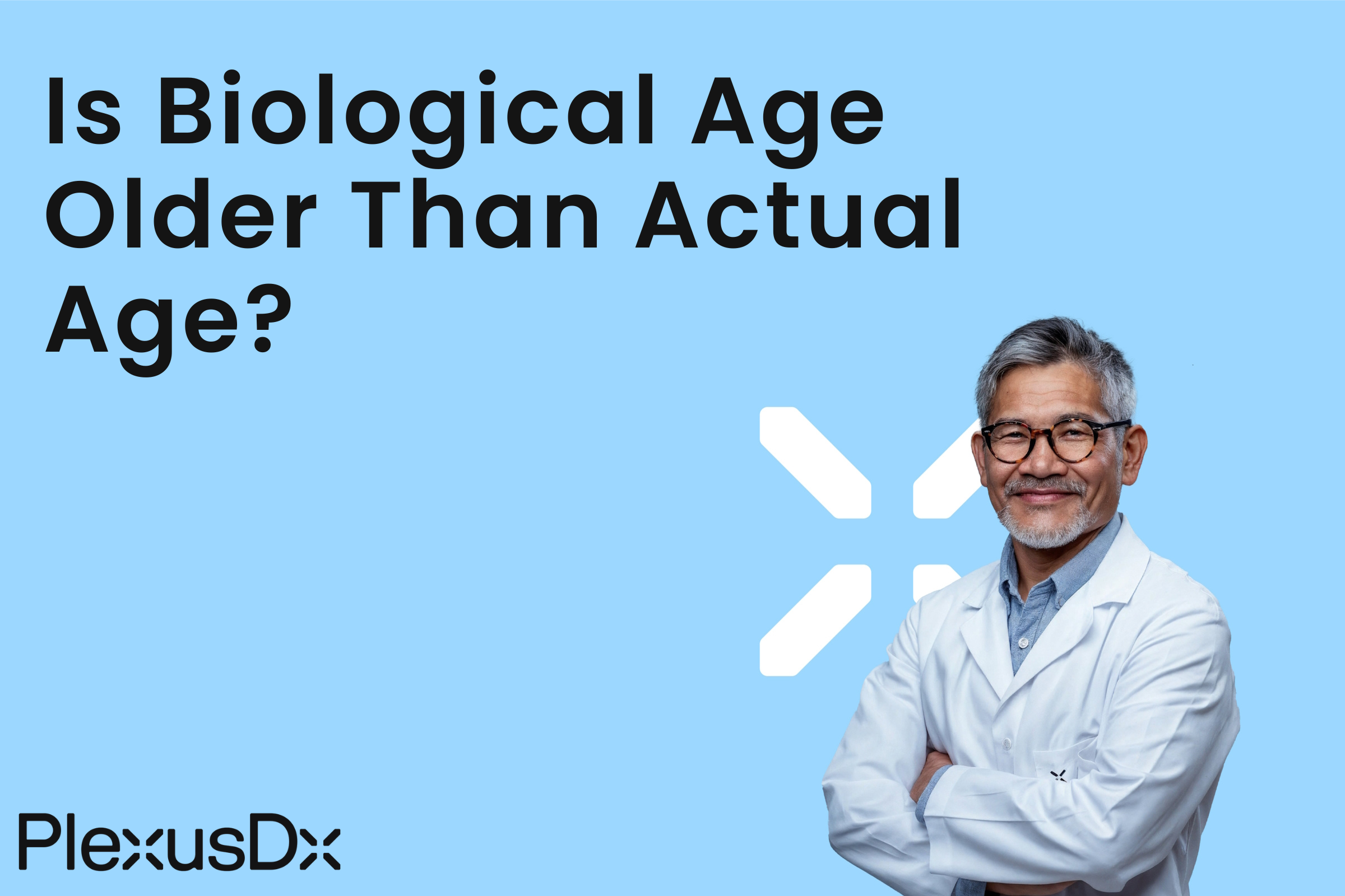 Is Biological Age Older Than Actual Age?