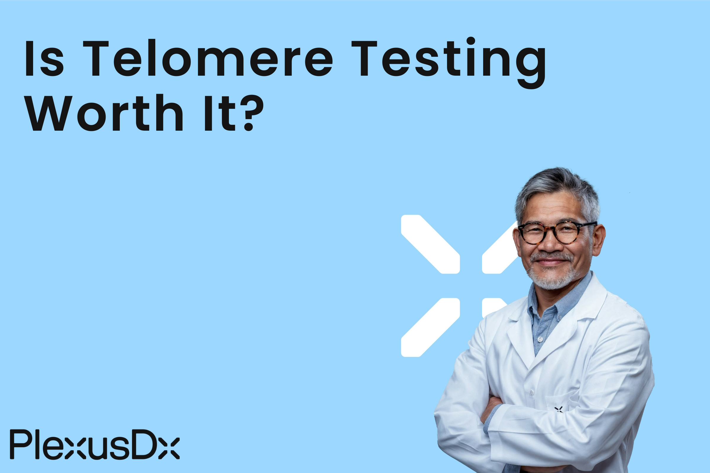 Is Telomere Testing Worth It?