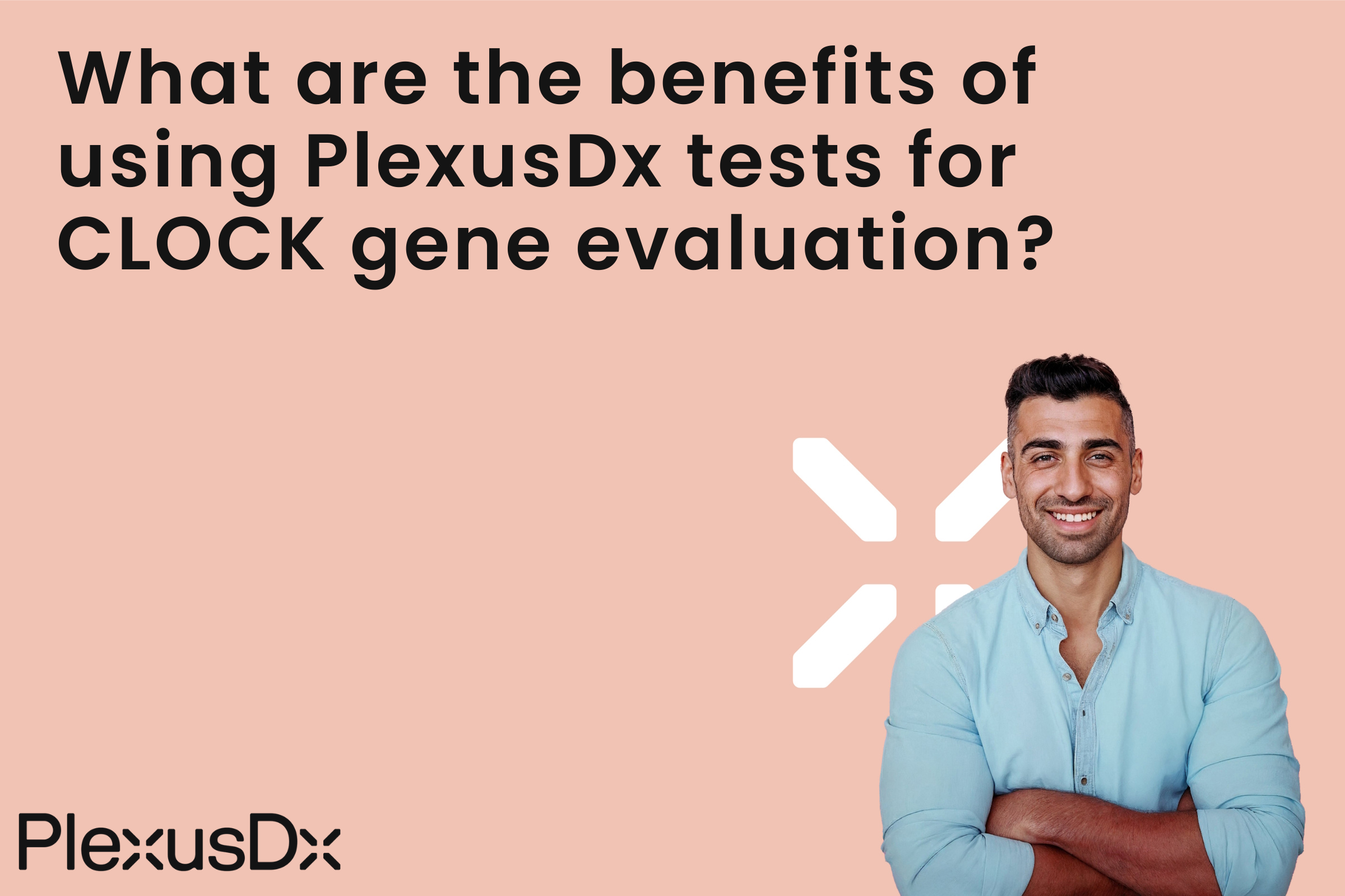What are the benefits of using PlexusDx tests for CLOCK gene evaluation?