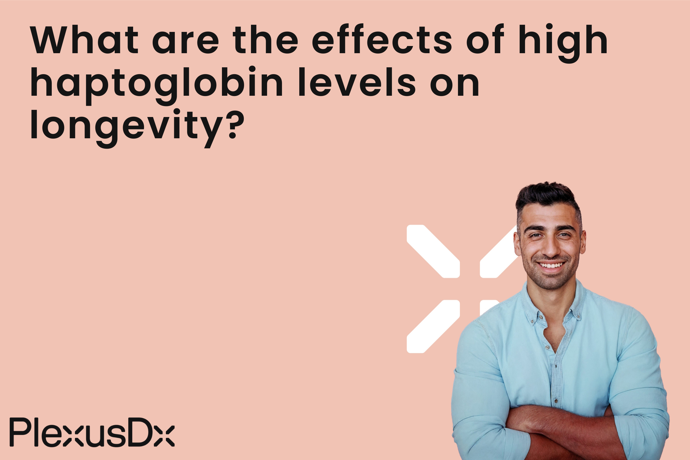 What are the effects of high haptoglobin levels on longevity?