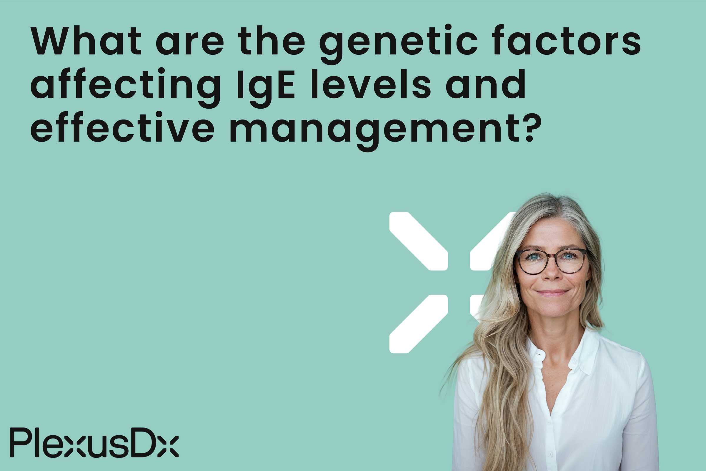 What are the genetic factors affecting IgE levels and effective management?