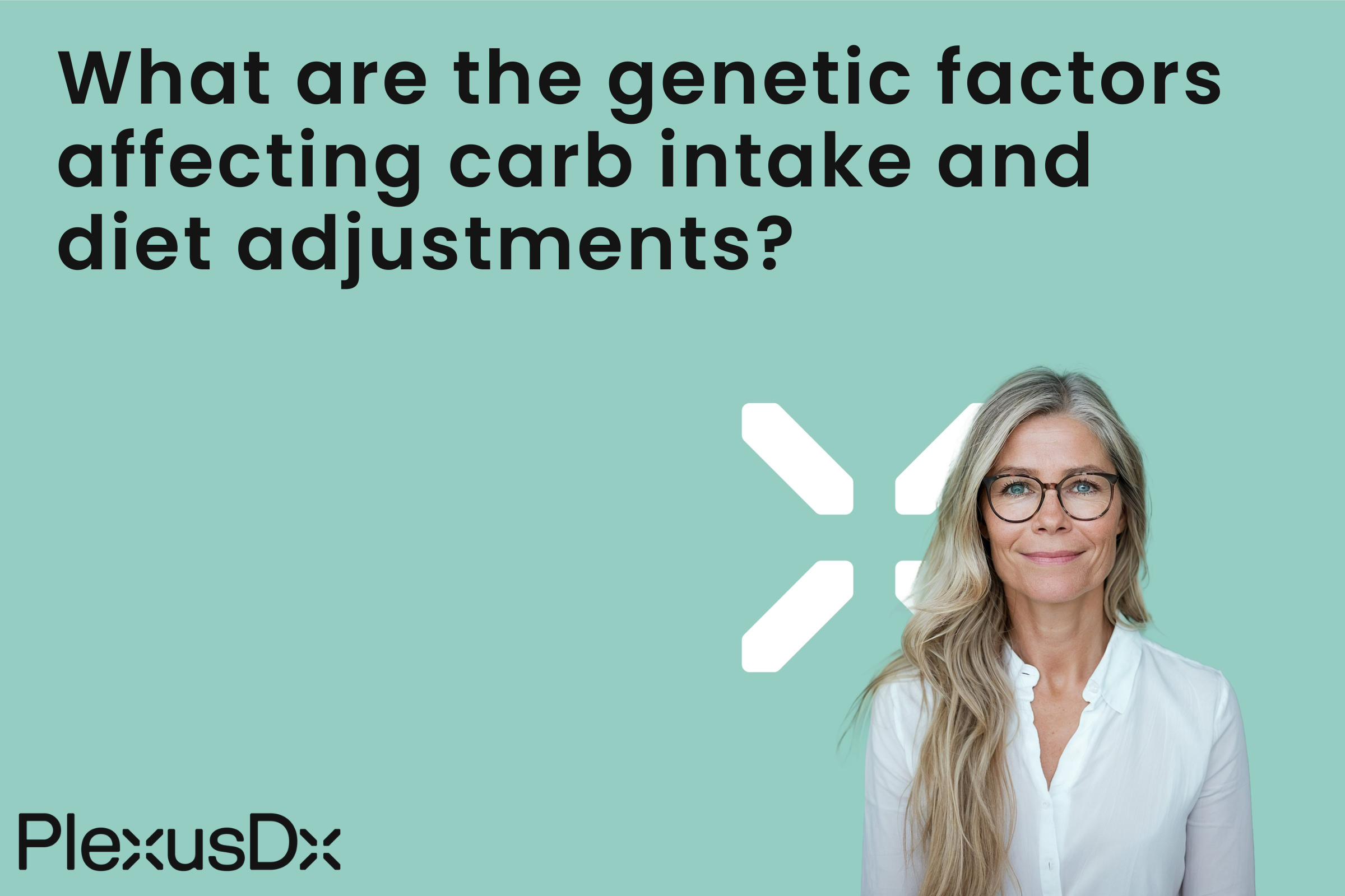 What are the genetic factors affecting carb intake and diet adjustments?