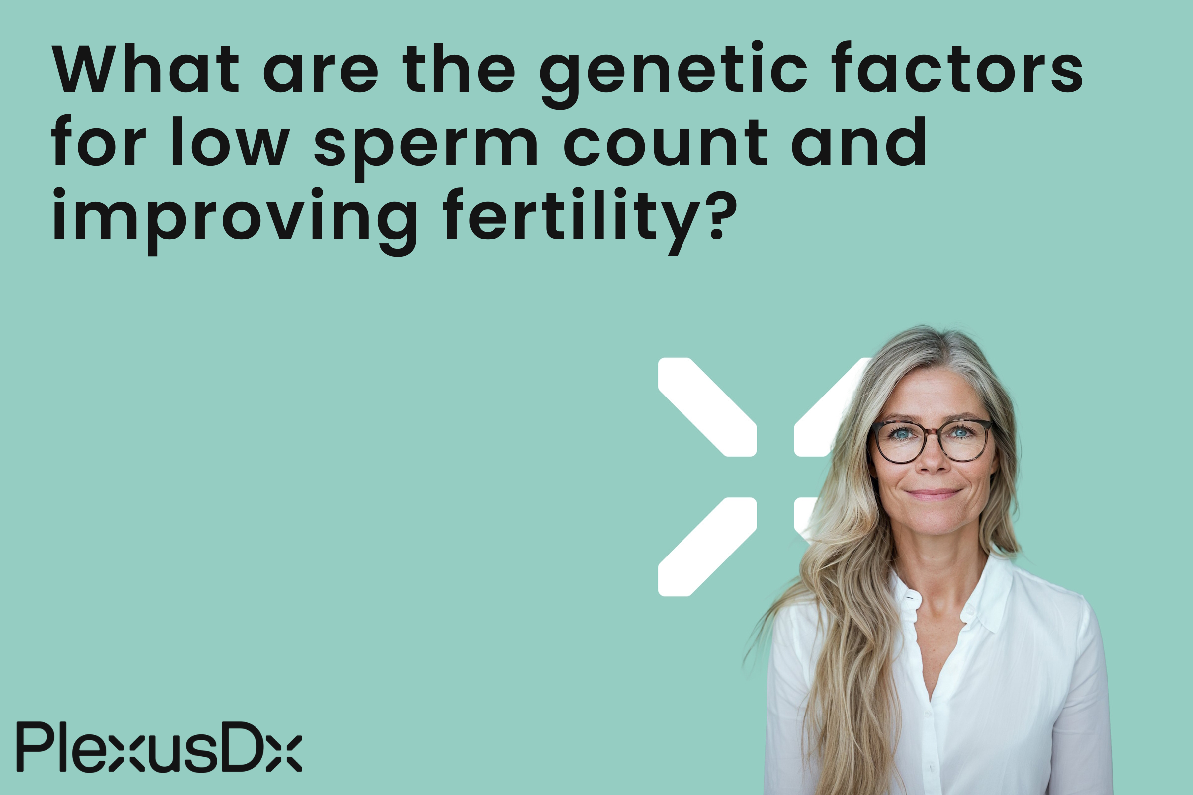 What are the genetic factors for low sperm count and improving fertility?