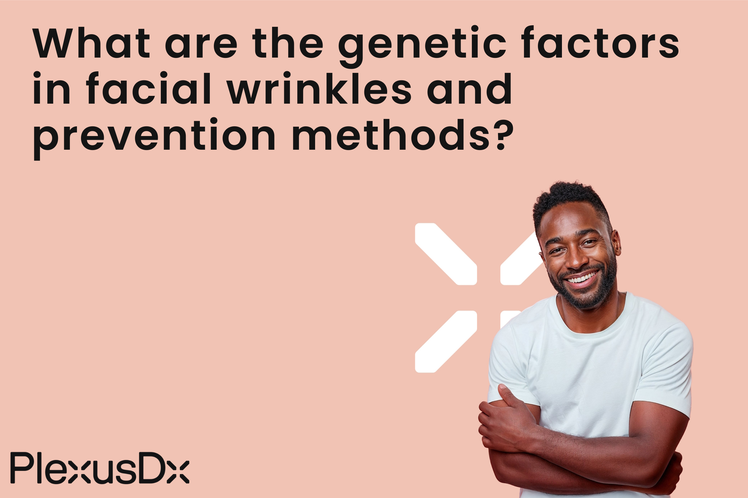 What are the genetic factors in facial wrinkles and prevention methods?