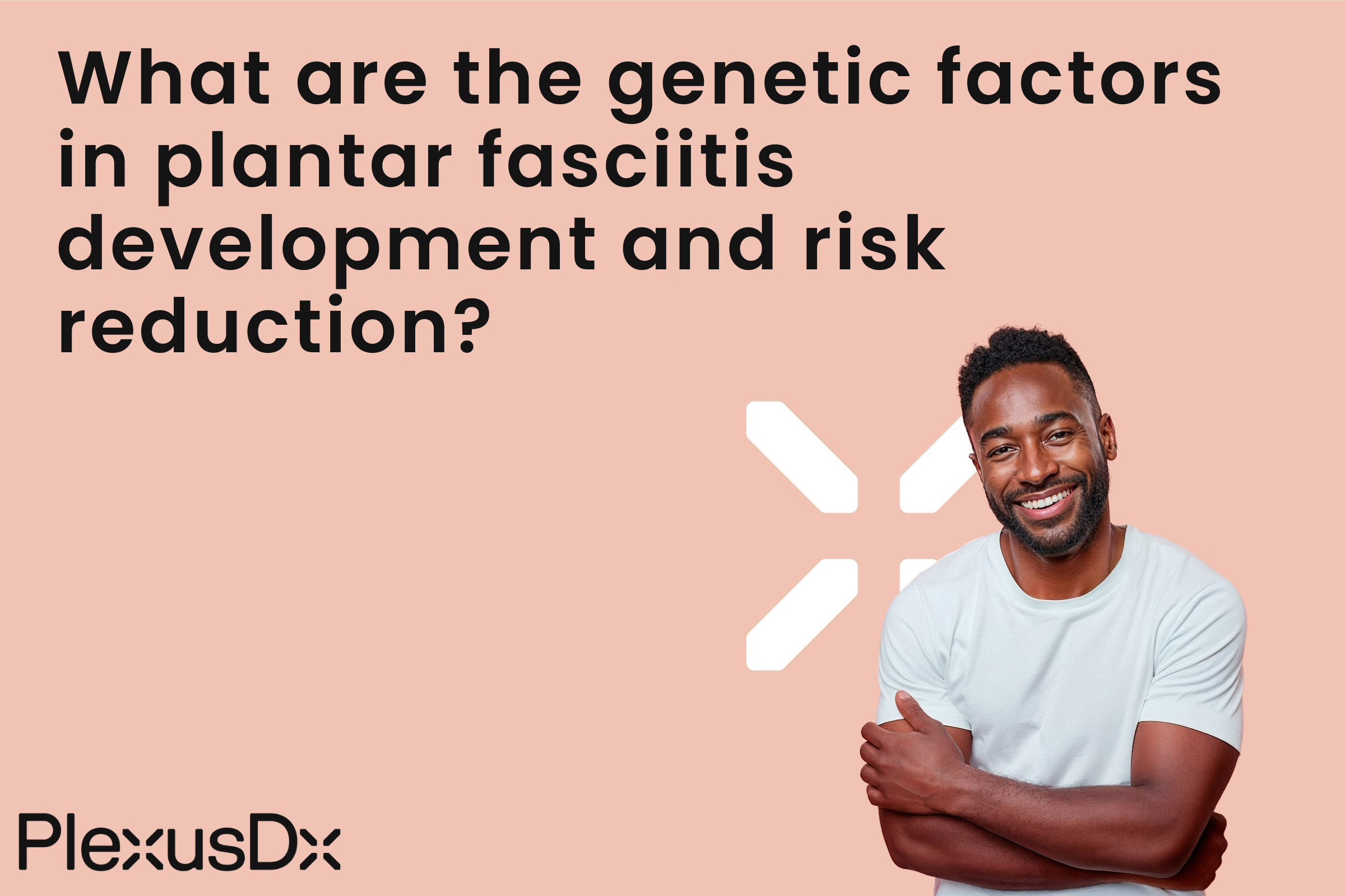 What are the genetic factors in plantar fasciitis development and risk reduction?