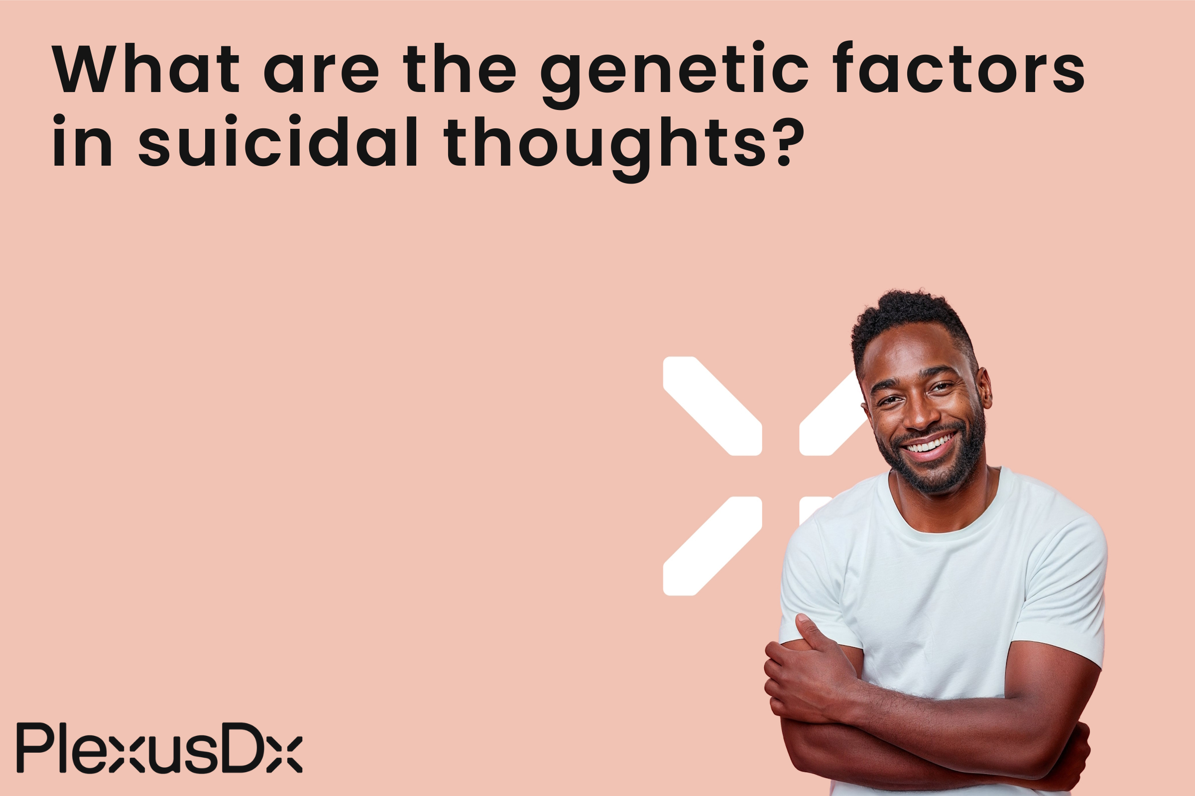 What are the genetic factors in suicidal thoughts?