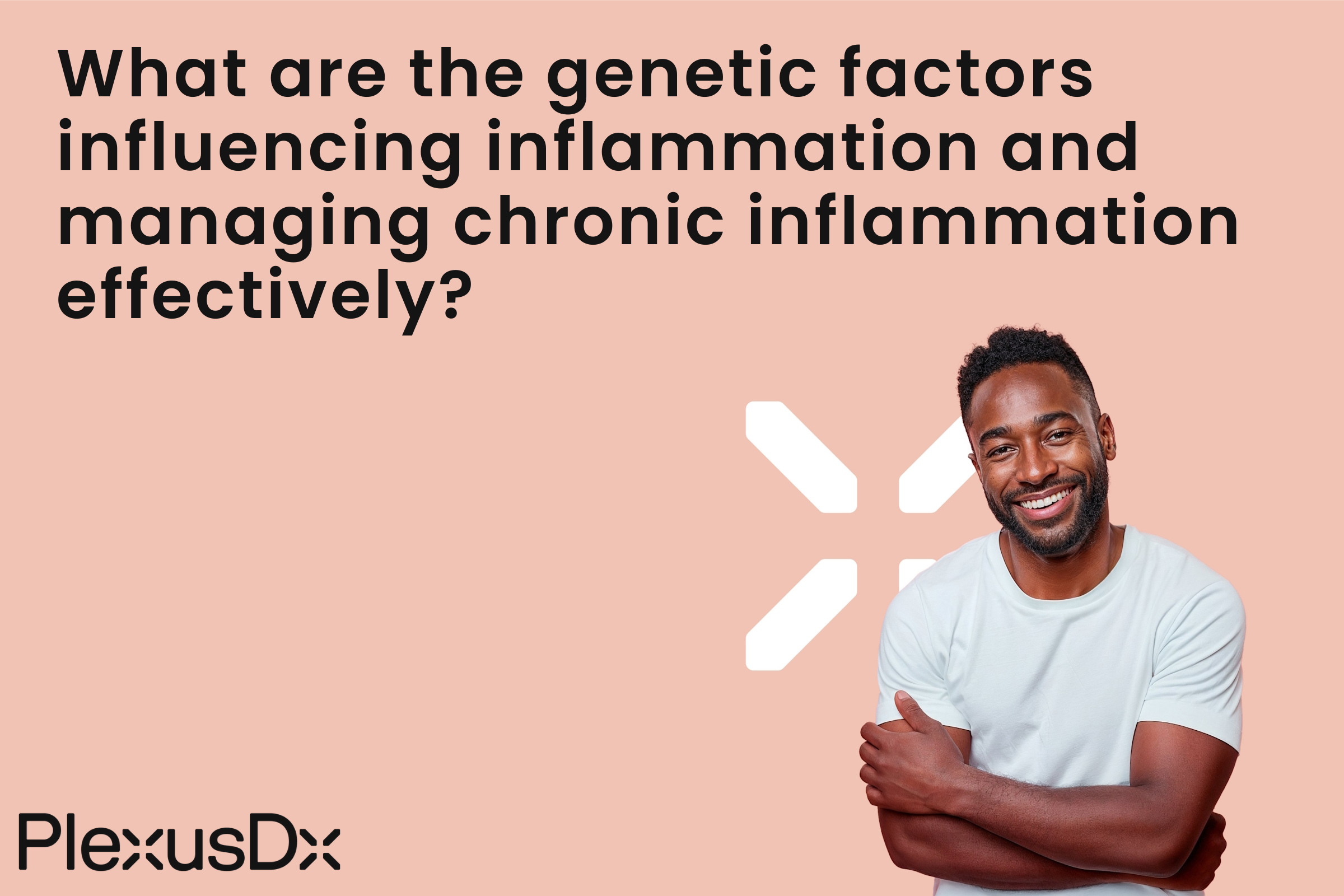 What are the genetic factors influencing inflammation and managing chronic inflammation effectively?
