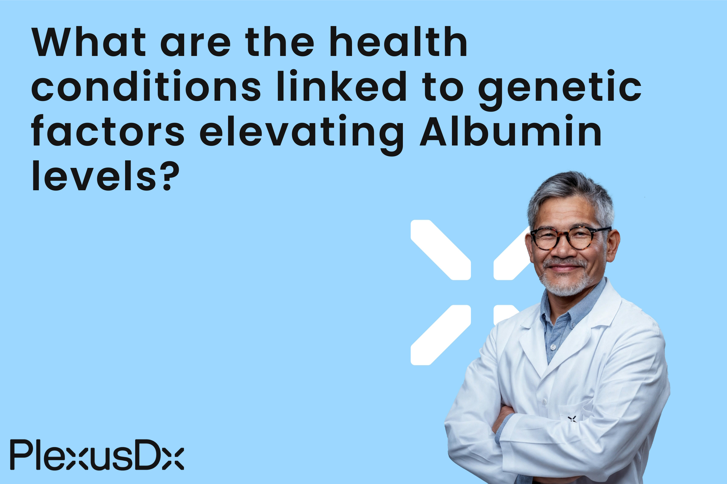 What are the health conditions linked to genetic factors elevating Albumin levels?
