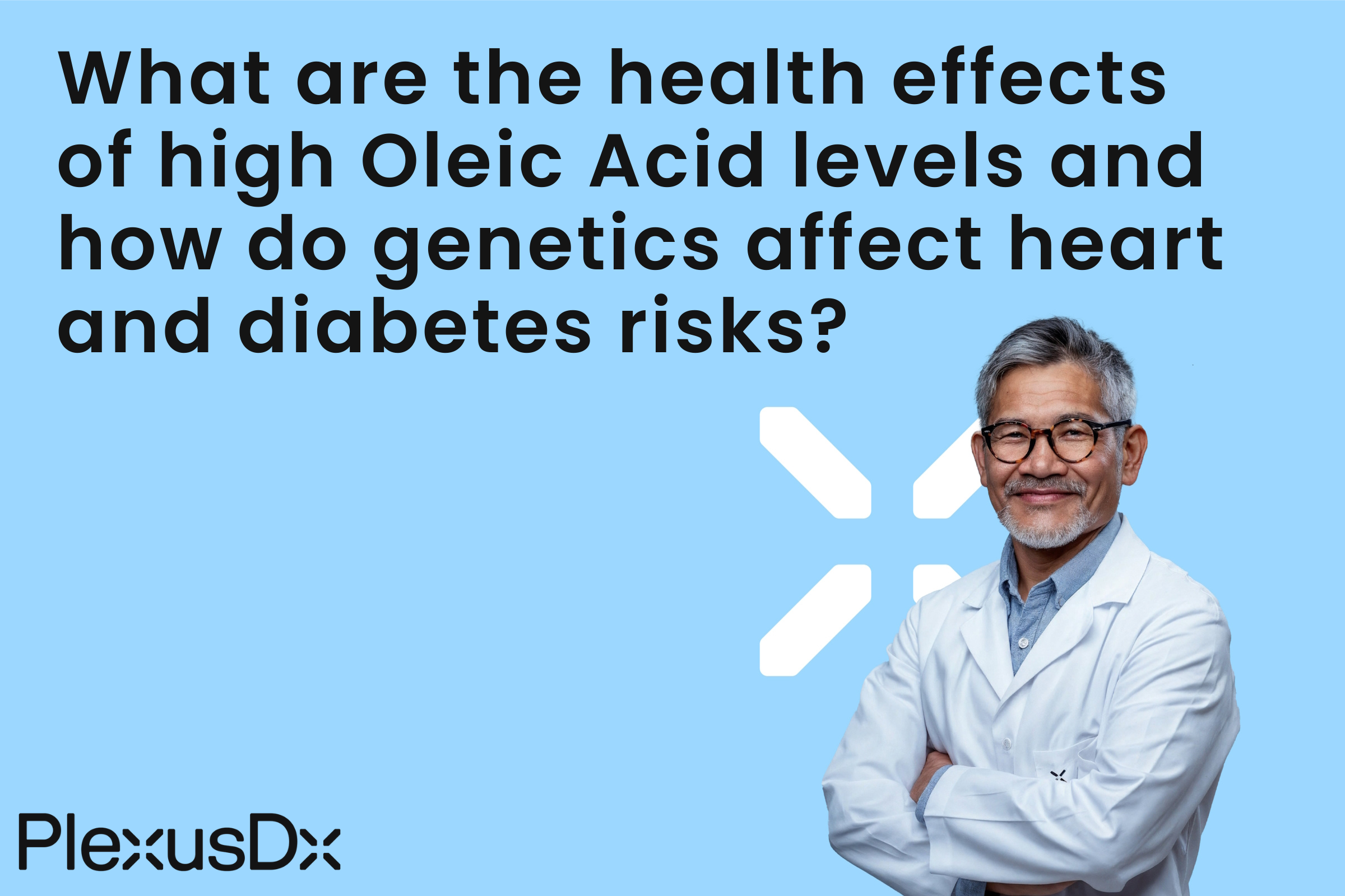 What are the health effects of high Oleic Acid levels and how do genetics affect heart and diabetes risks?