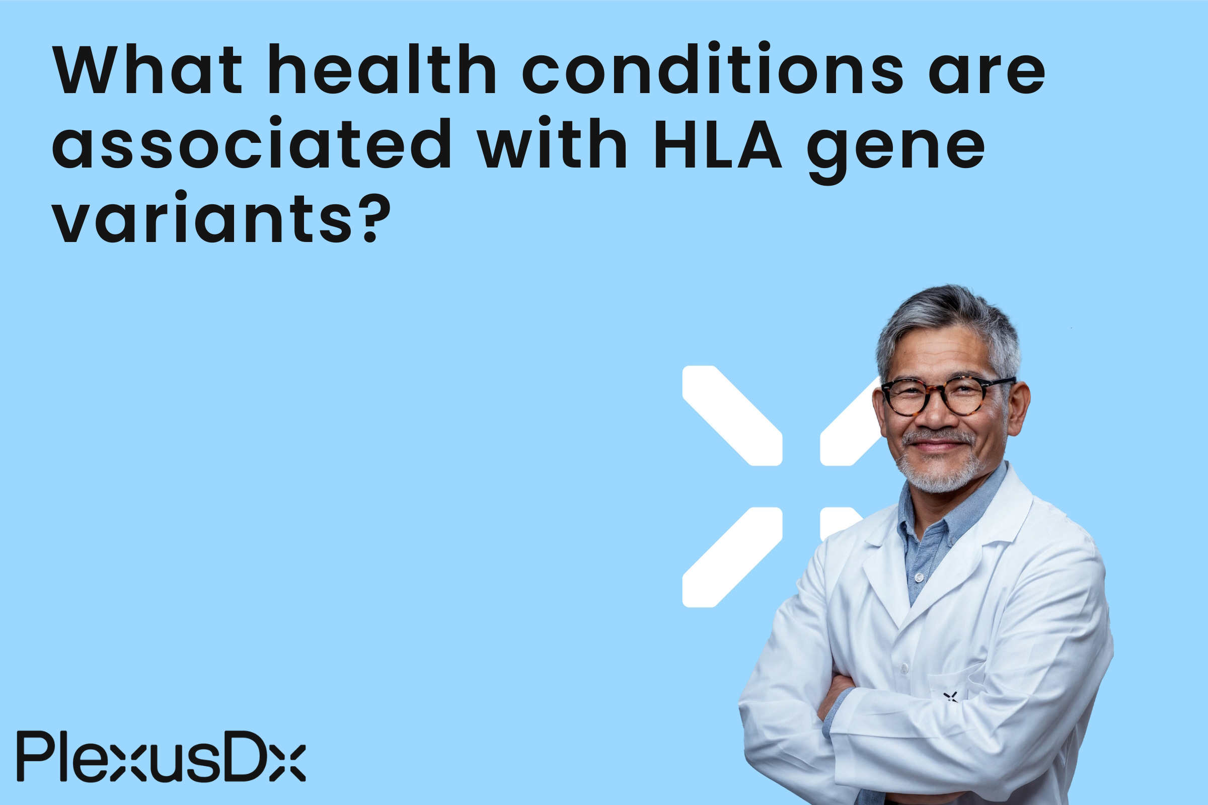 What health conditions are associated with HLA gene variants?