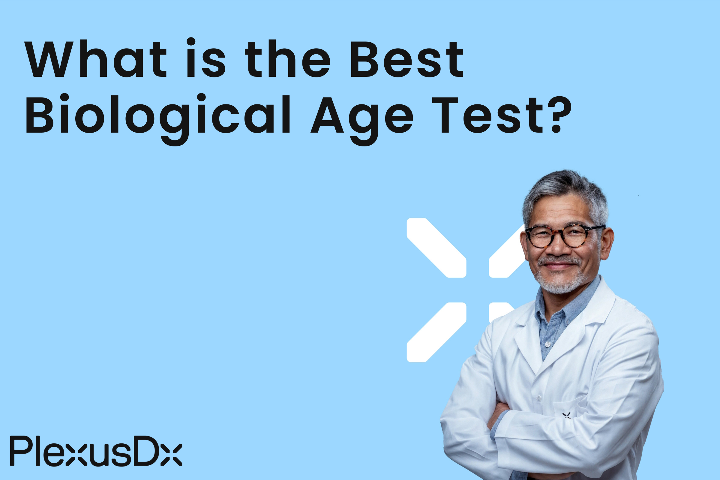 What is the Best Biological Age Test?