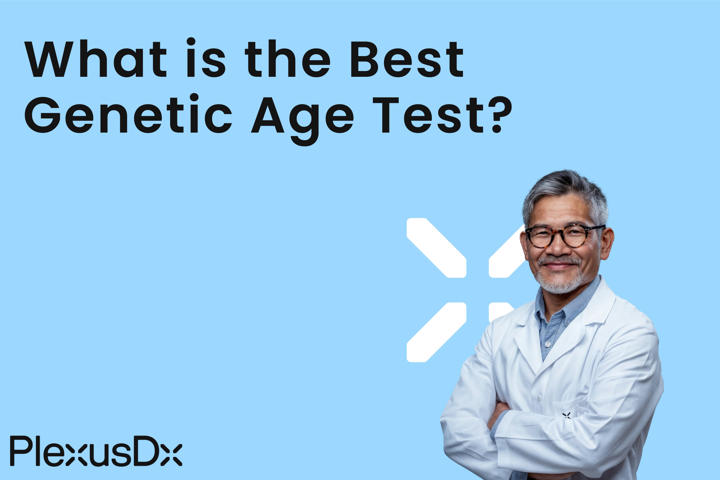 What is the Best Genetic Age Test?