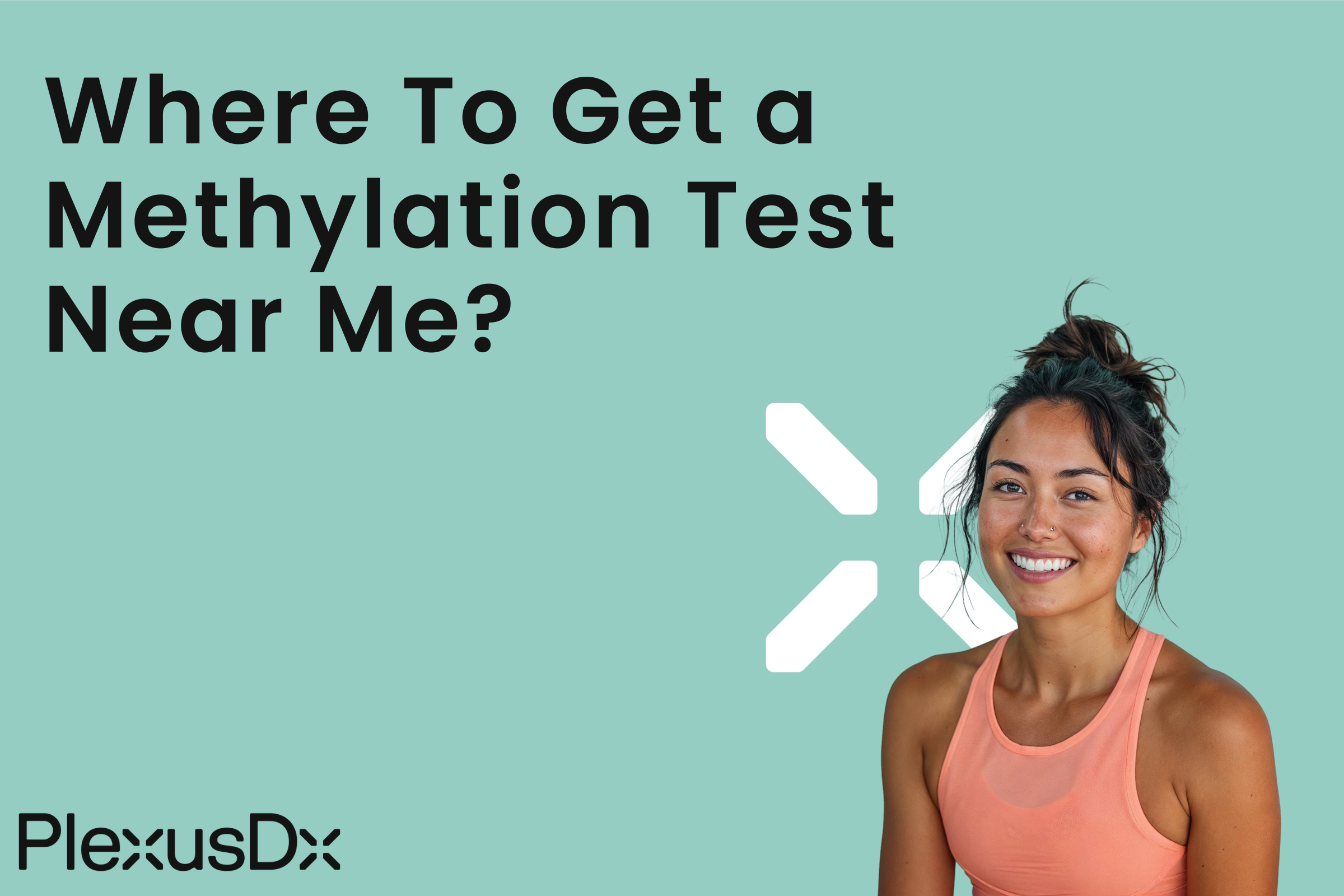 Where to Get a Methylation Test Near Me?