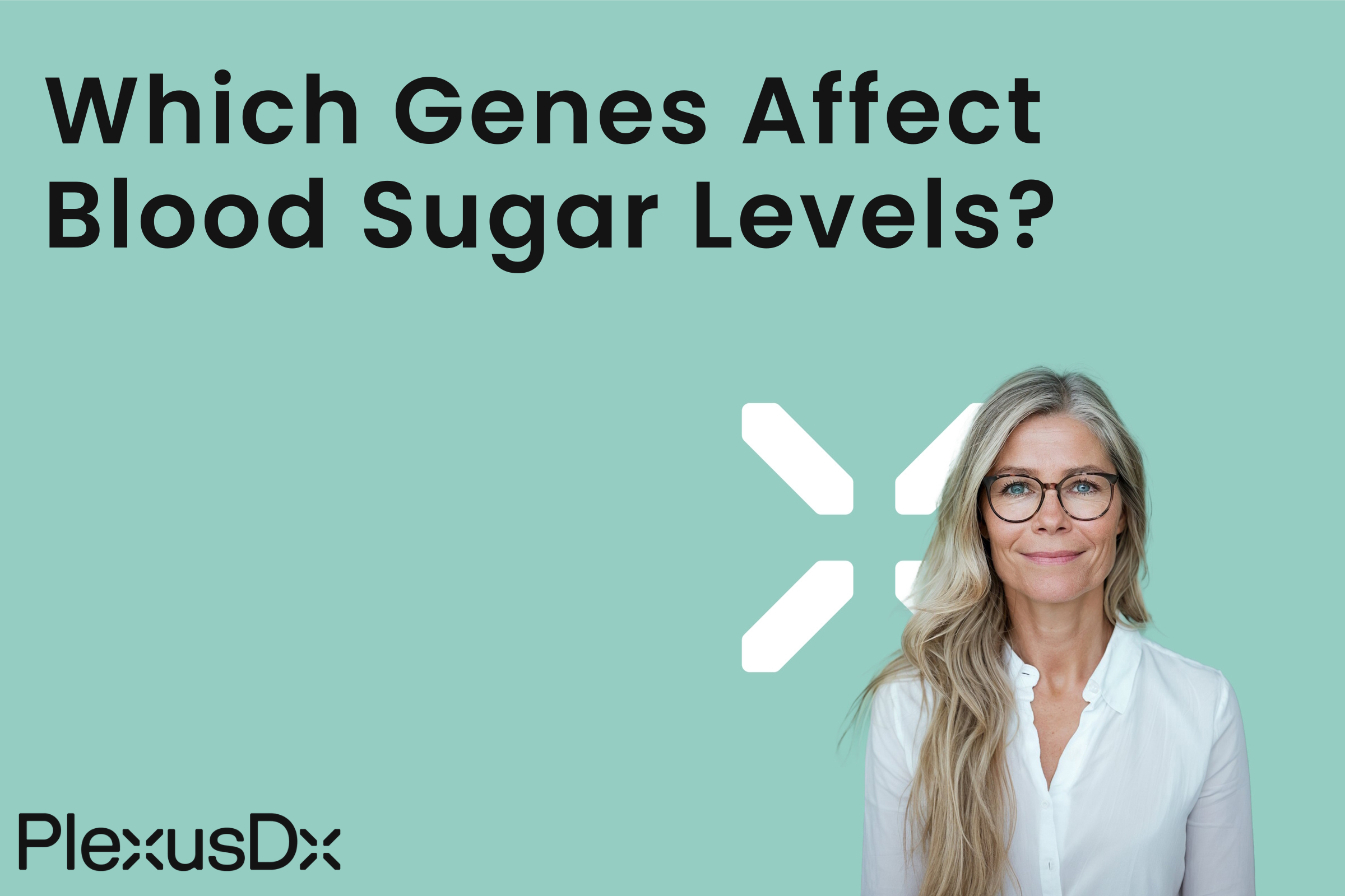 Which Genes Affect Blood Sugar Levels?