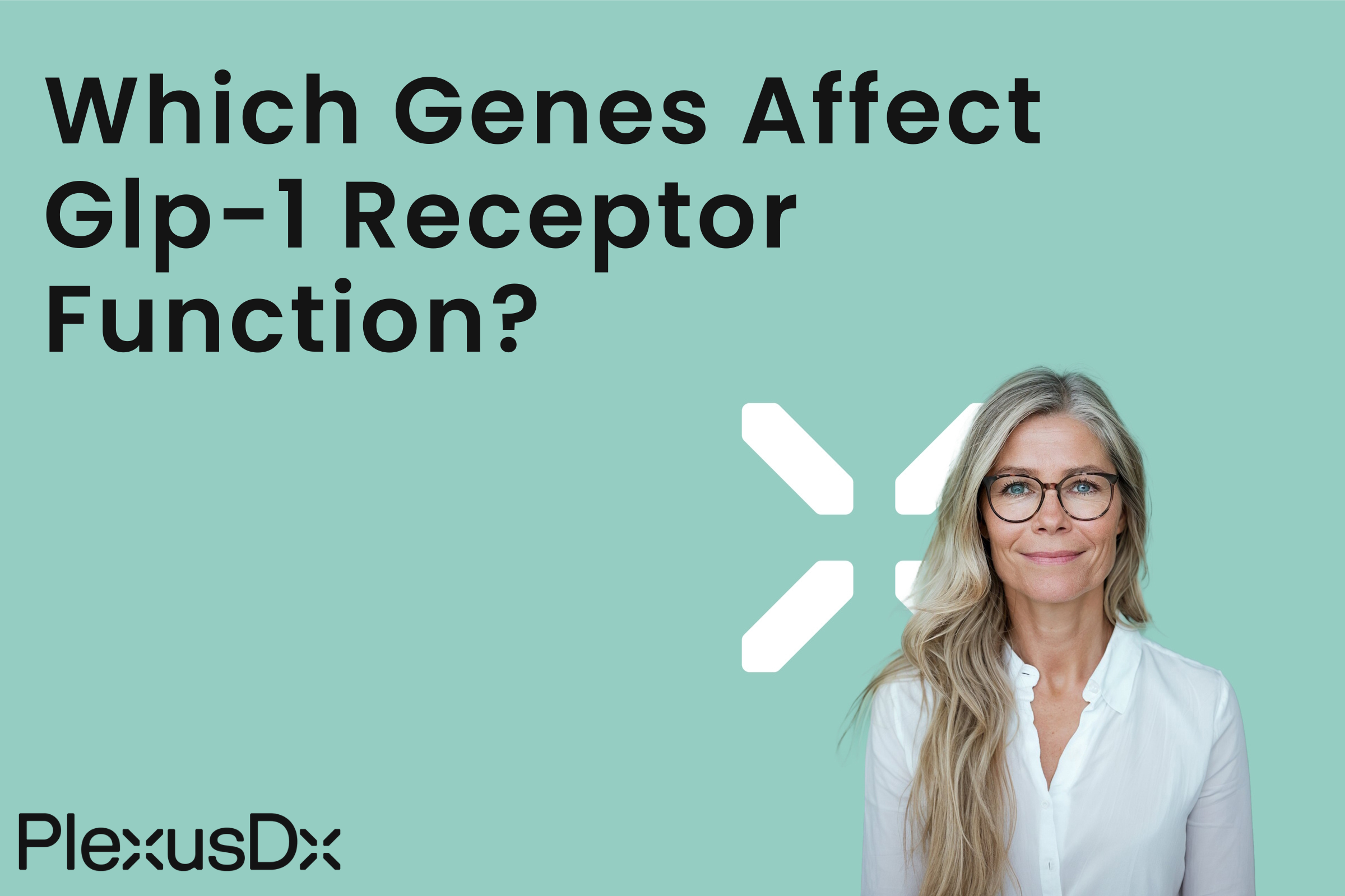 Which Genes Affect Glp-1 Receptor Function?