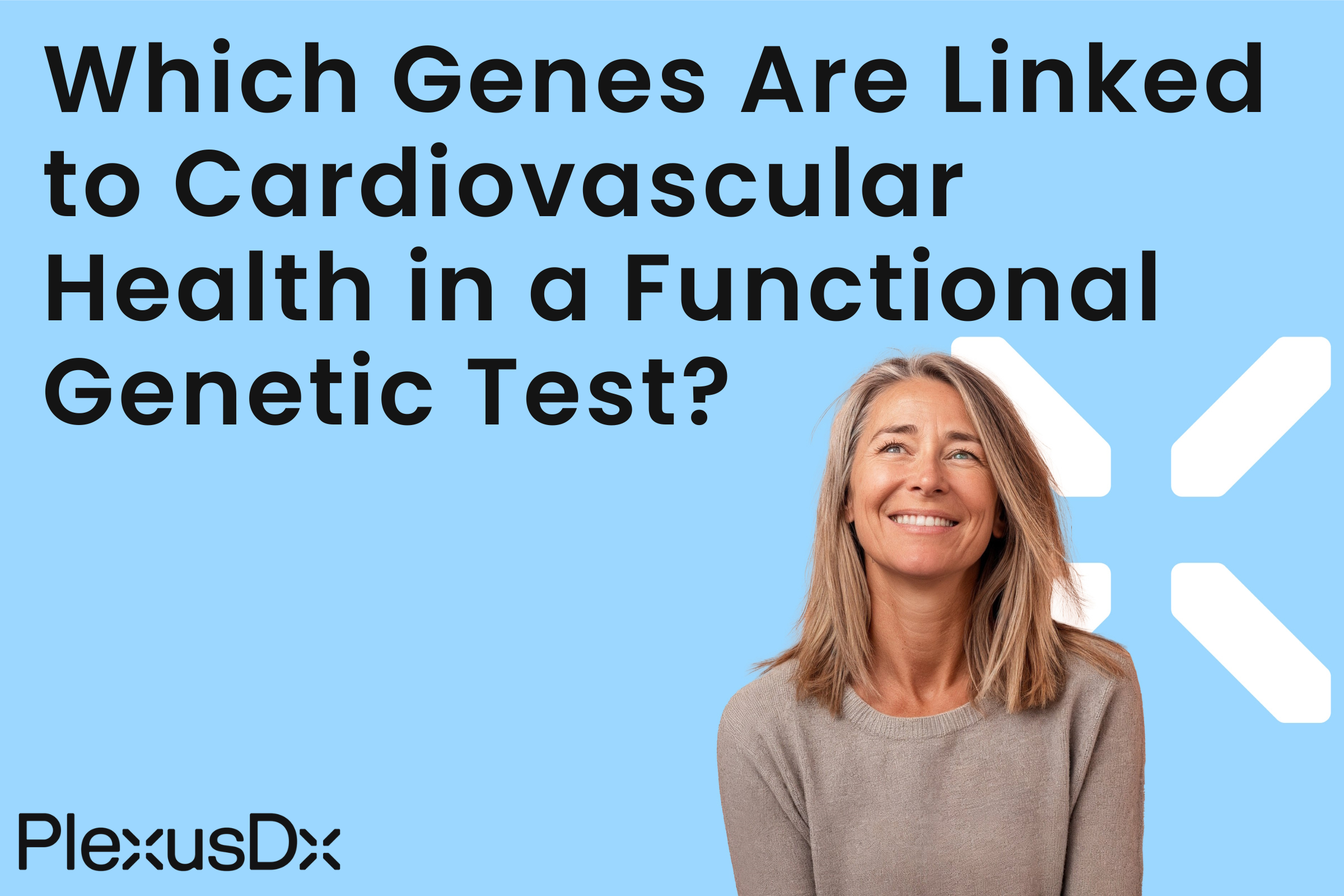 Which Genes Are Linked to Cardiovascular Health In a Functional Genetic Test?