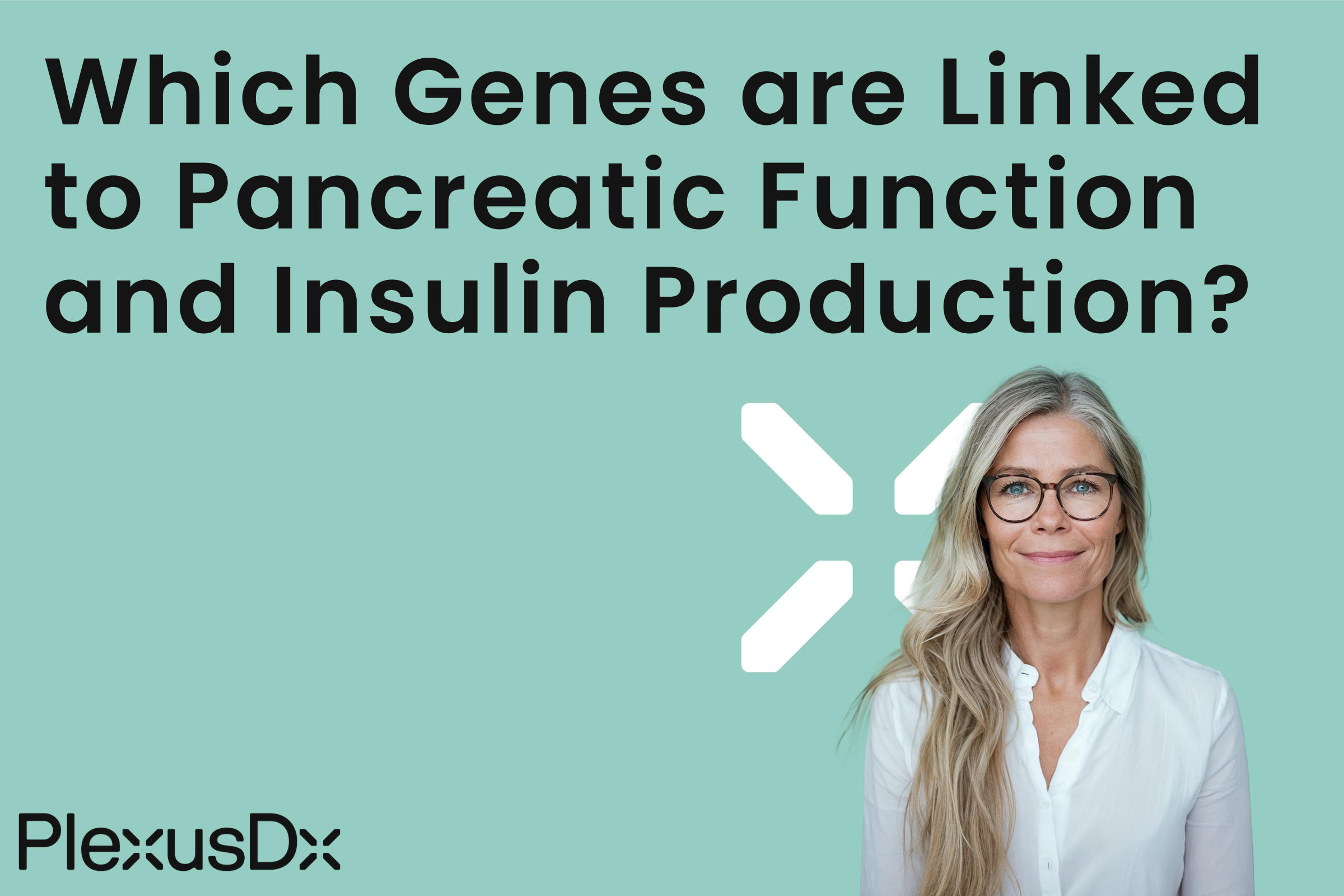 Which Genes are Linked To Pancreatic Function and Insulin Production?