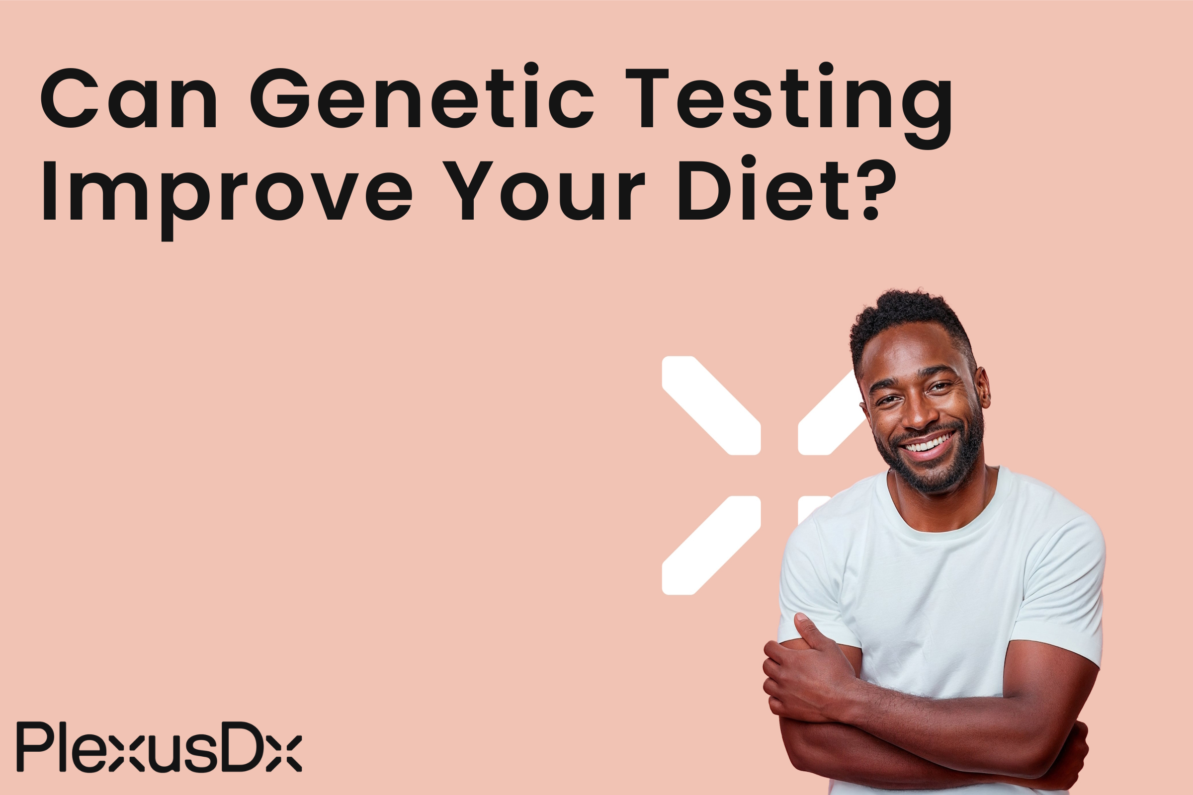 Can Genetic Testing Improve Your Diet?