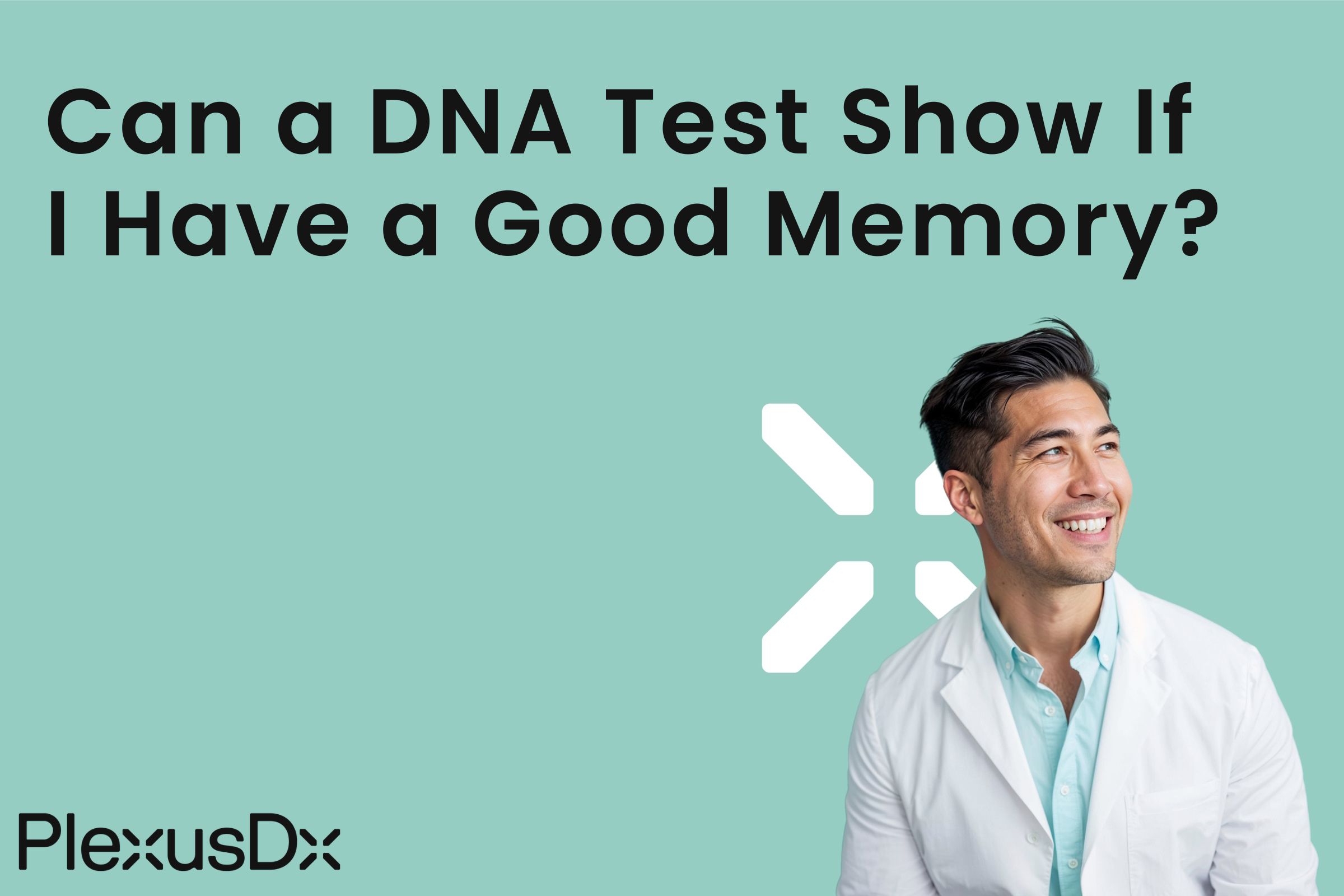 Can a DNA Test Show If I Have a Good Memory?