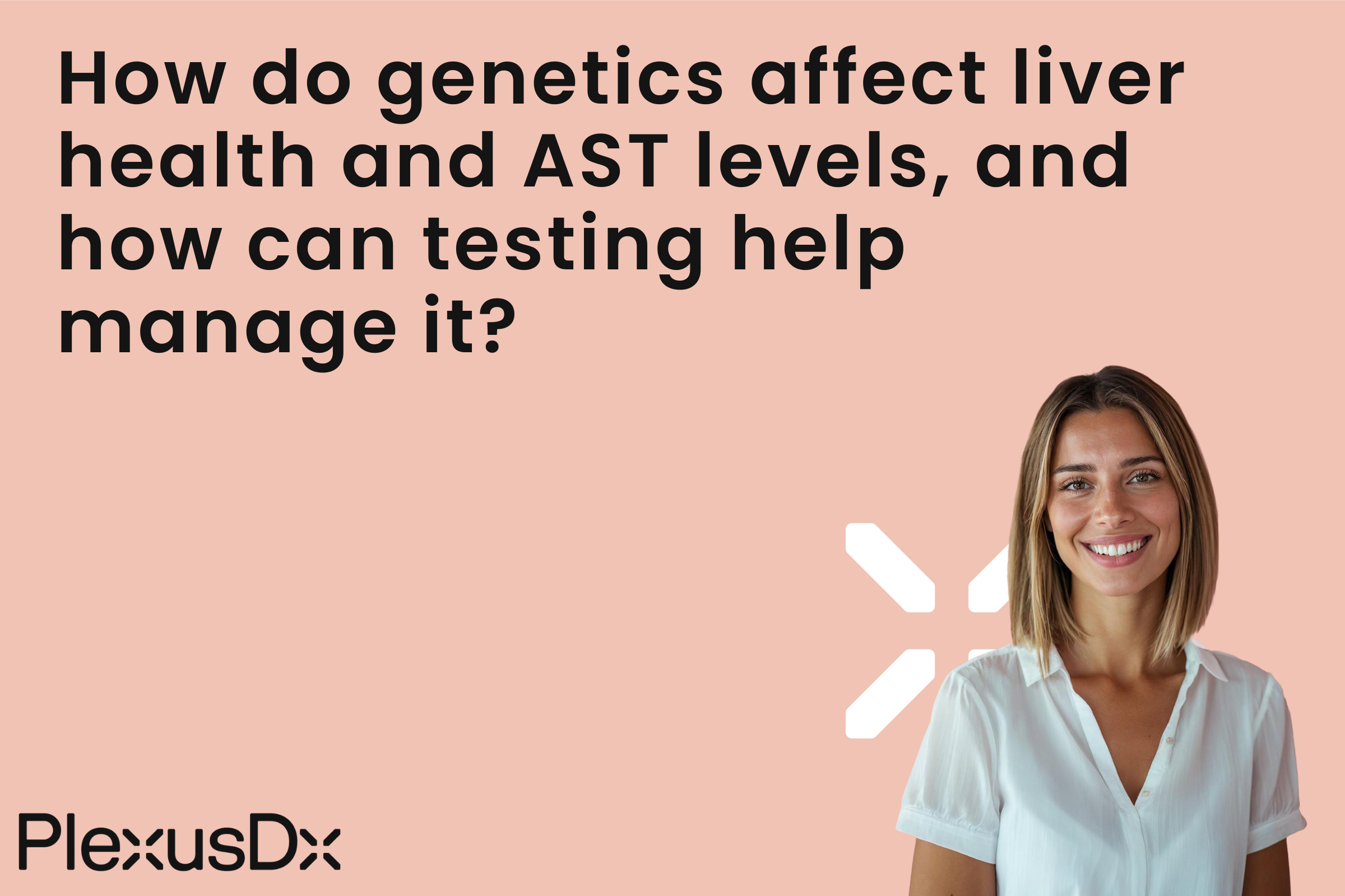How do genetics affect liver health and AST levels, and how can testing help manage it?