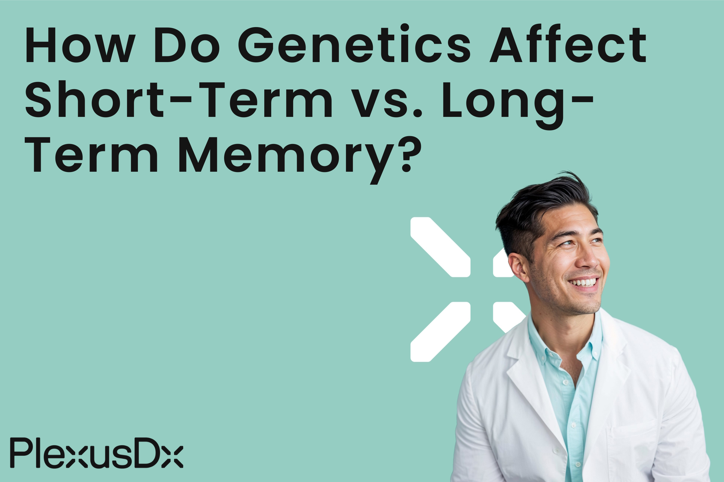 How Do Genetics Affect Short-Term vs. Long-Term Memory?