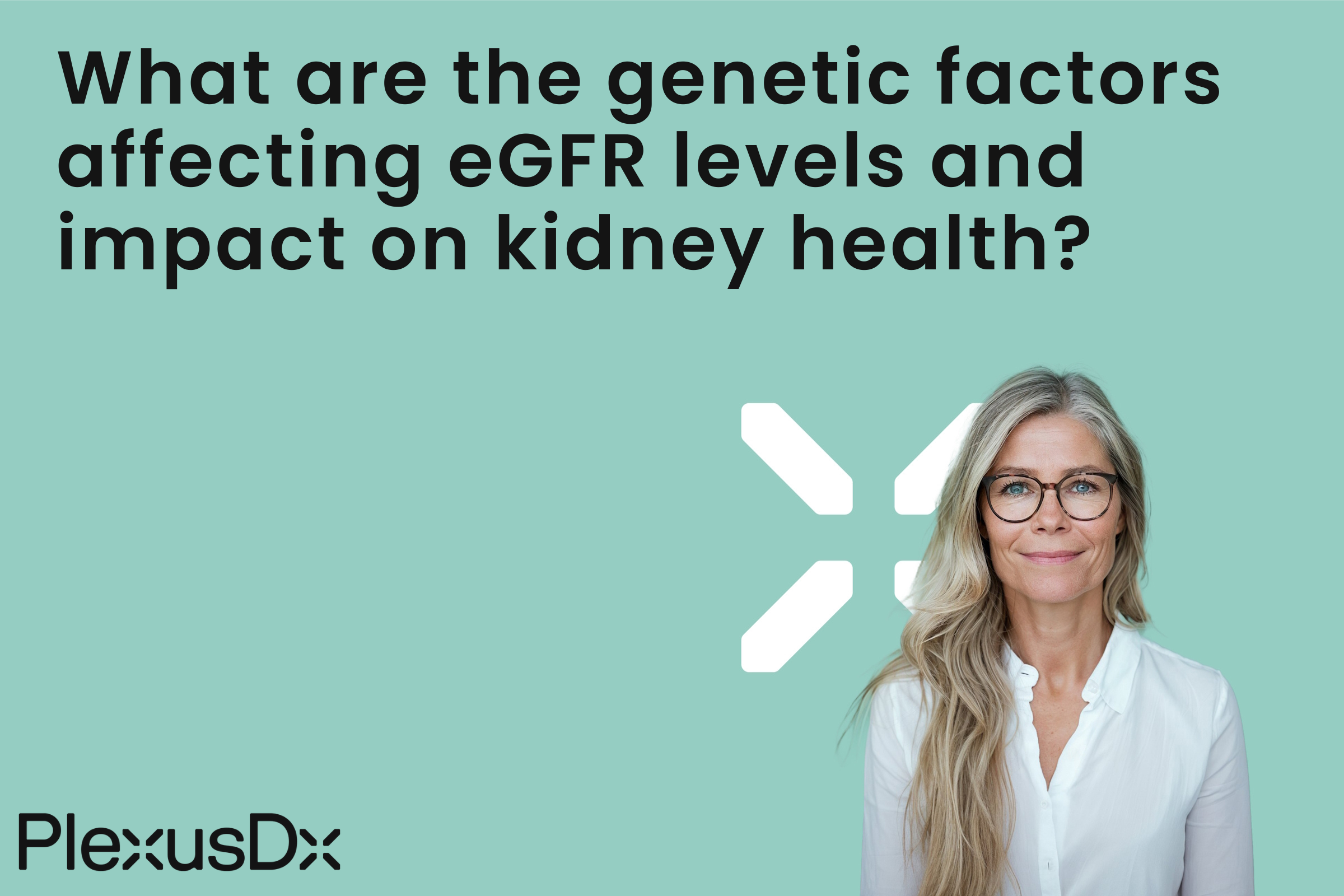 What are the genetic factors affecting eGFR levels and impact on kidney health?
