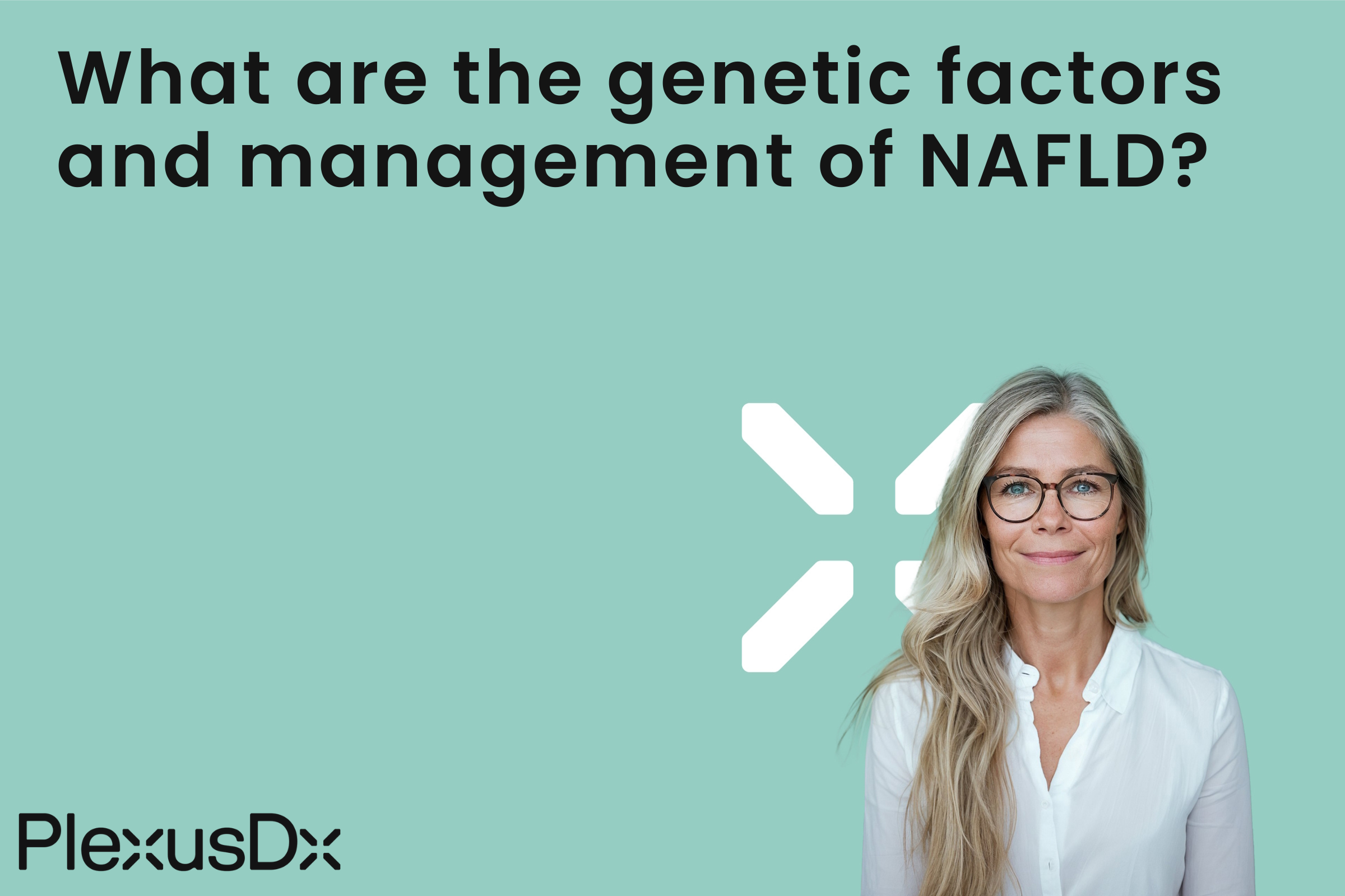 What are the genetic factors and management of NAFLD?