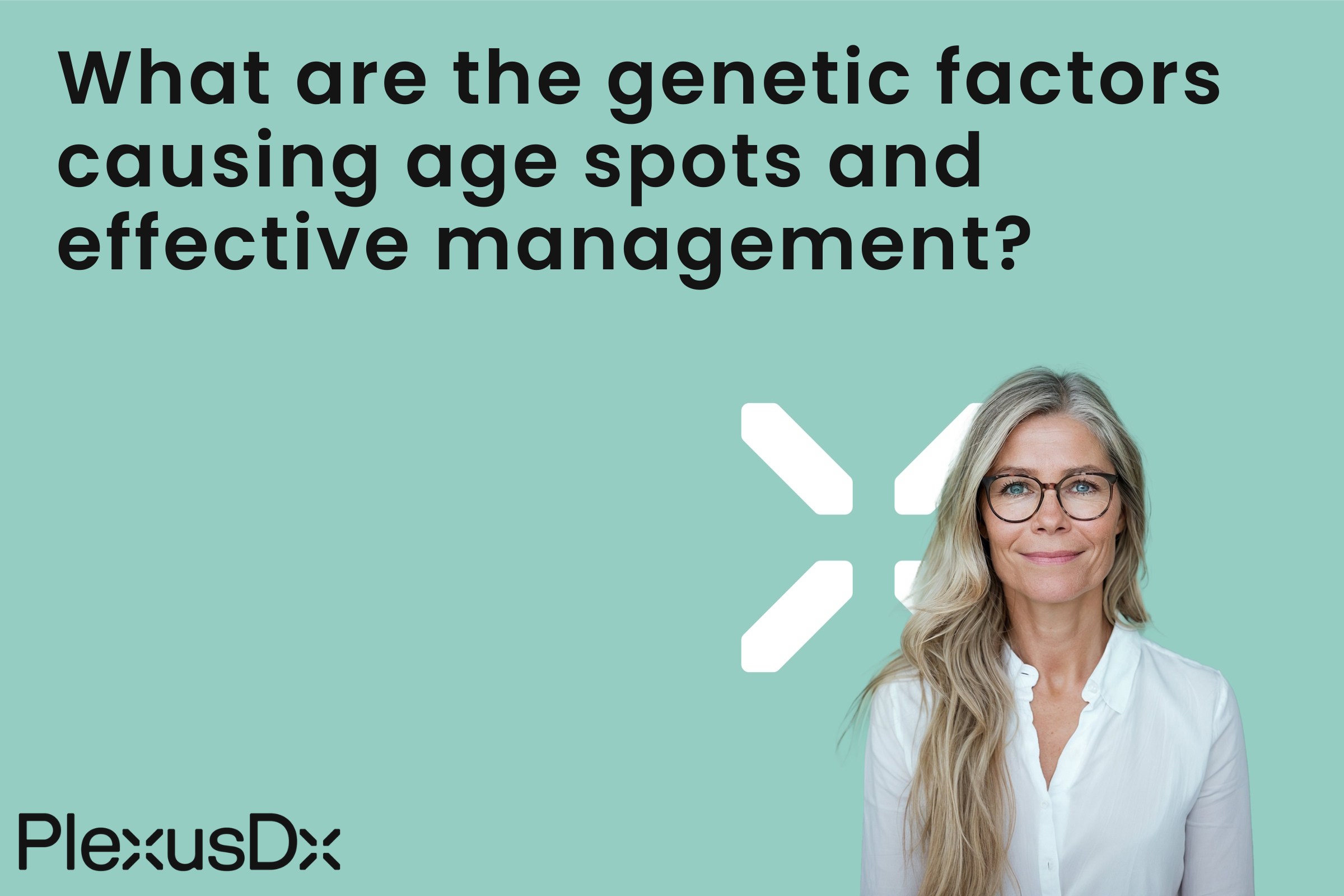 What are the genetic factors causing age spots and effective management?