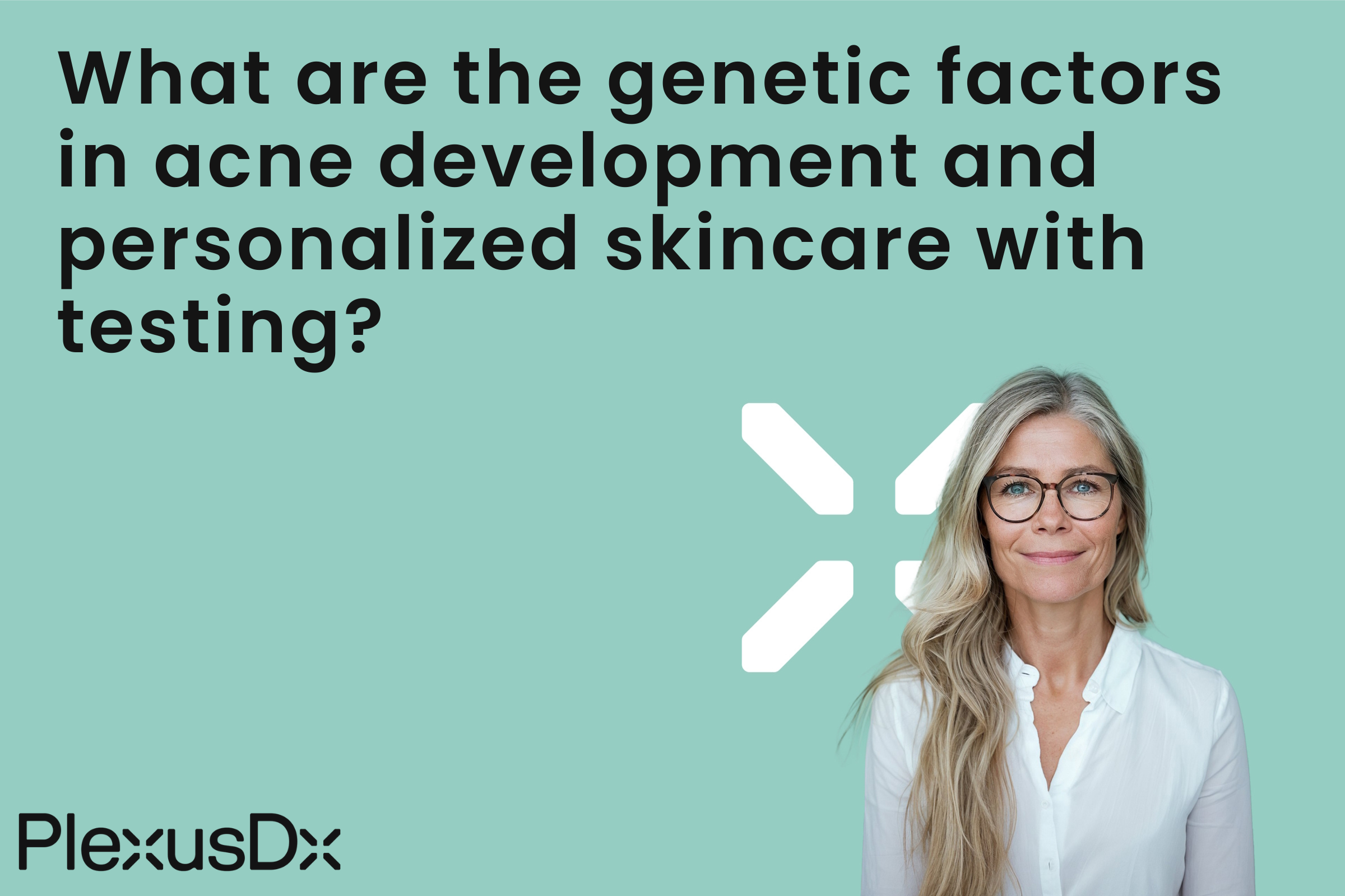What are the genetic factors in acne development and personalized skincare with testing?