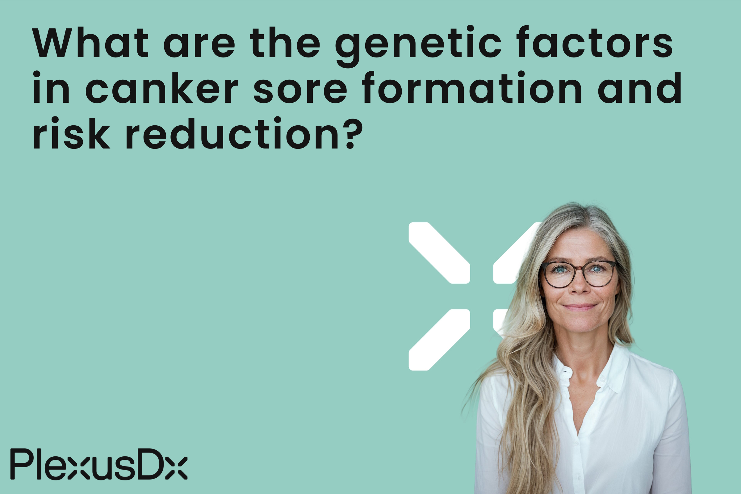 What are the genetic factors in canker sore formation and risk reduction?