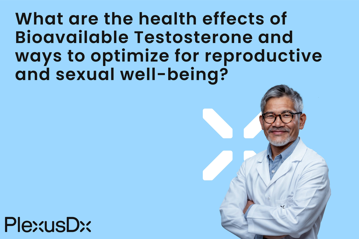 What are the health effects of Bioavailable Testosterone and ways to ...
