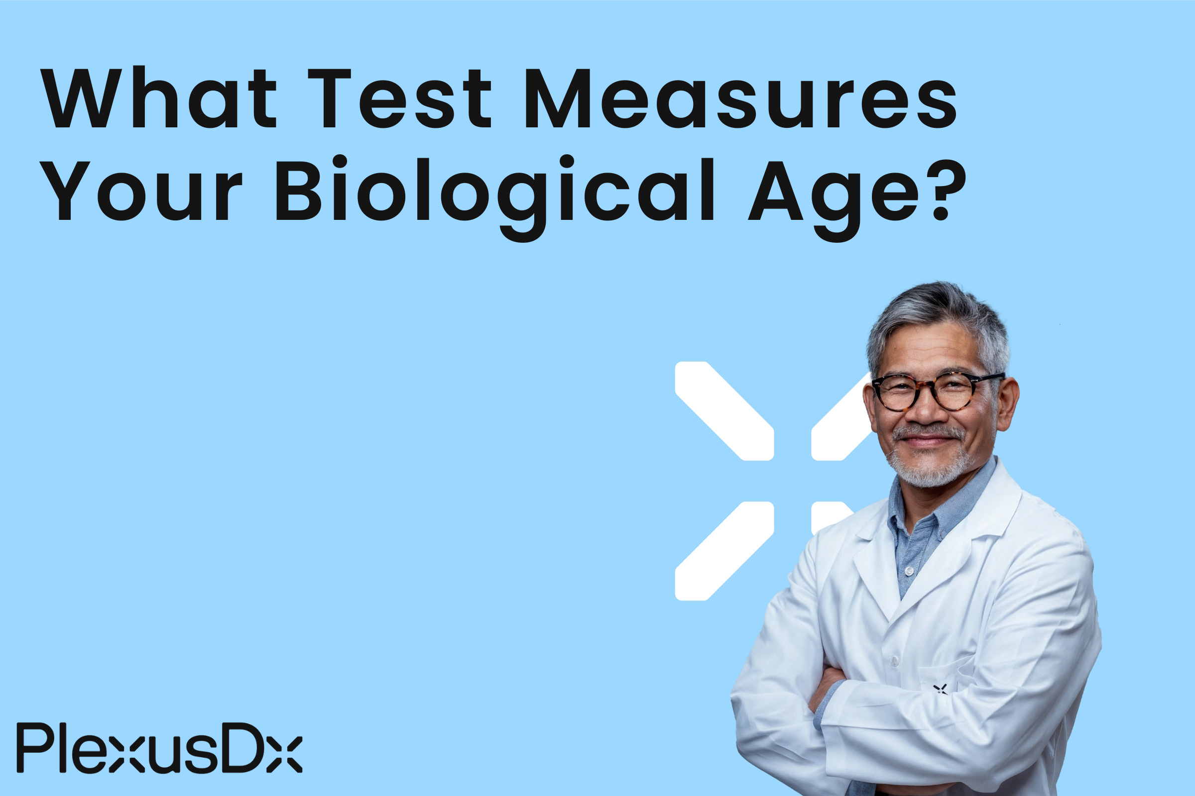 What Test Measures Your Biological Age?